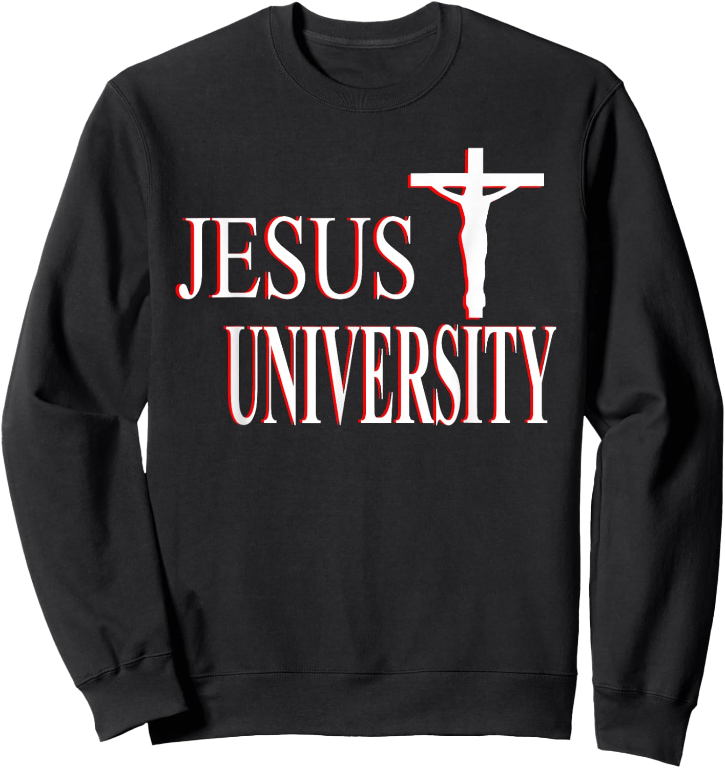 Christian Faith Jesus University Christian Sweatshirt - Sweatshirt | Black