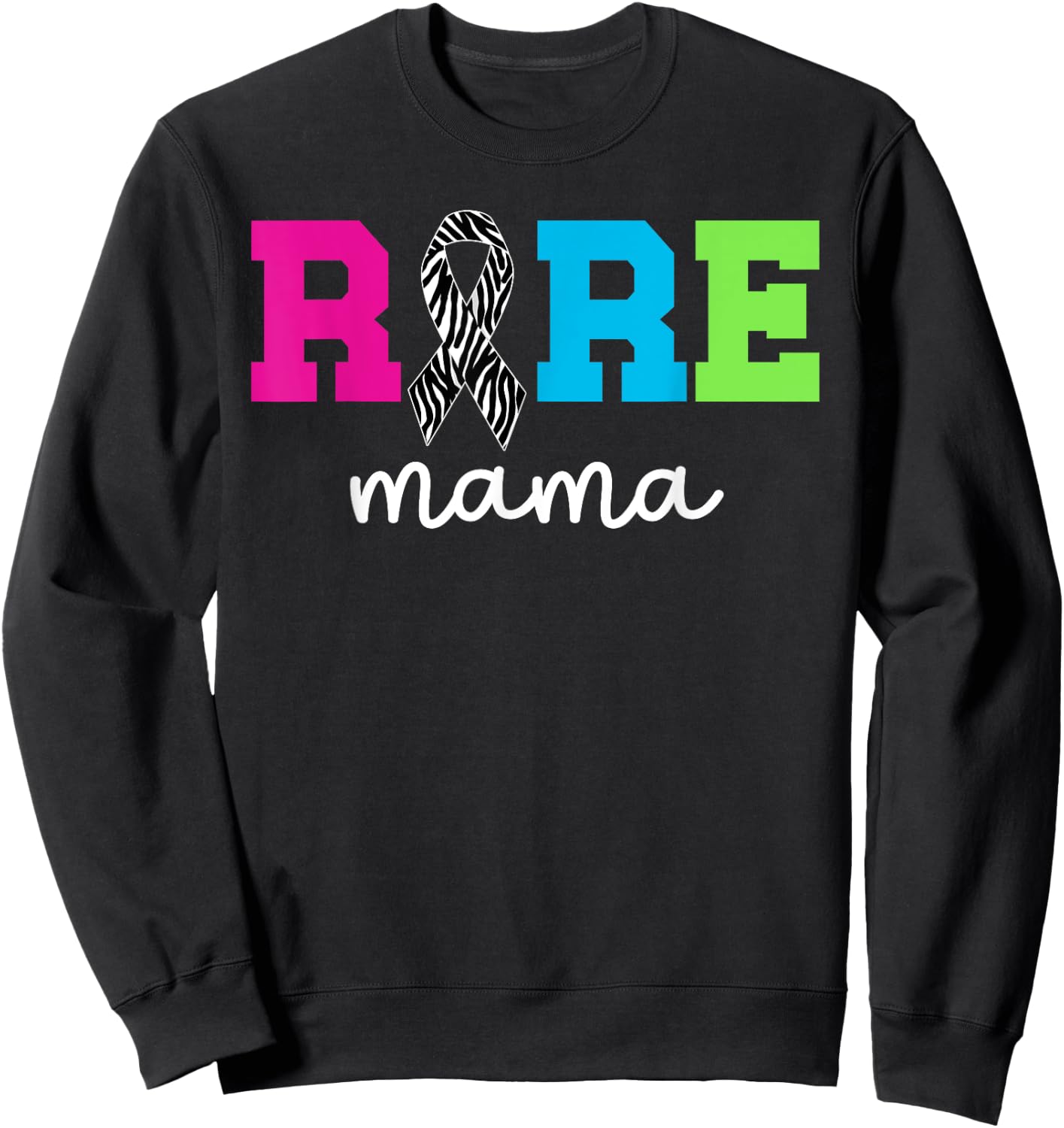 Rare Mama Rare Disease Fighter Mom Rare Disease Awareness Sweatshirt - Sweatshirt | Black
