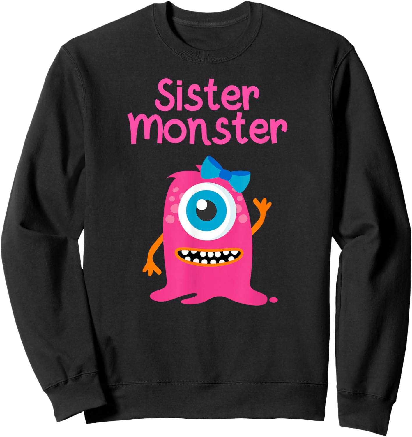 Monster T Shirt for Girls and Sisters Sweatshirt - Sweatshirt | Black
