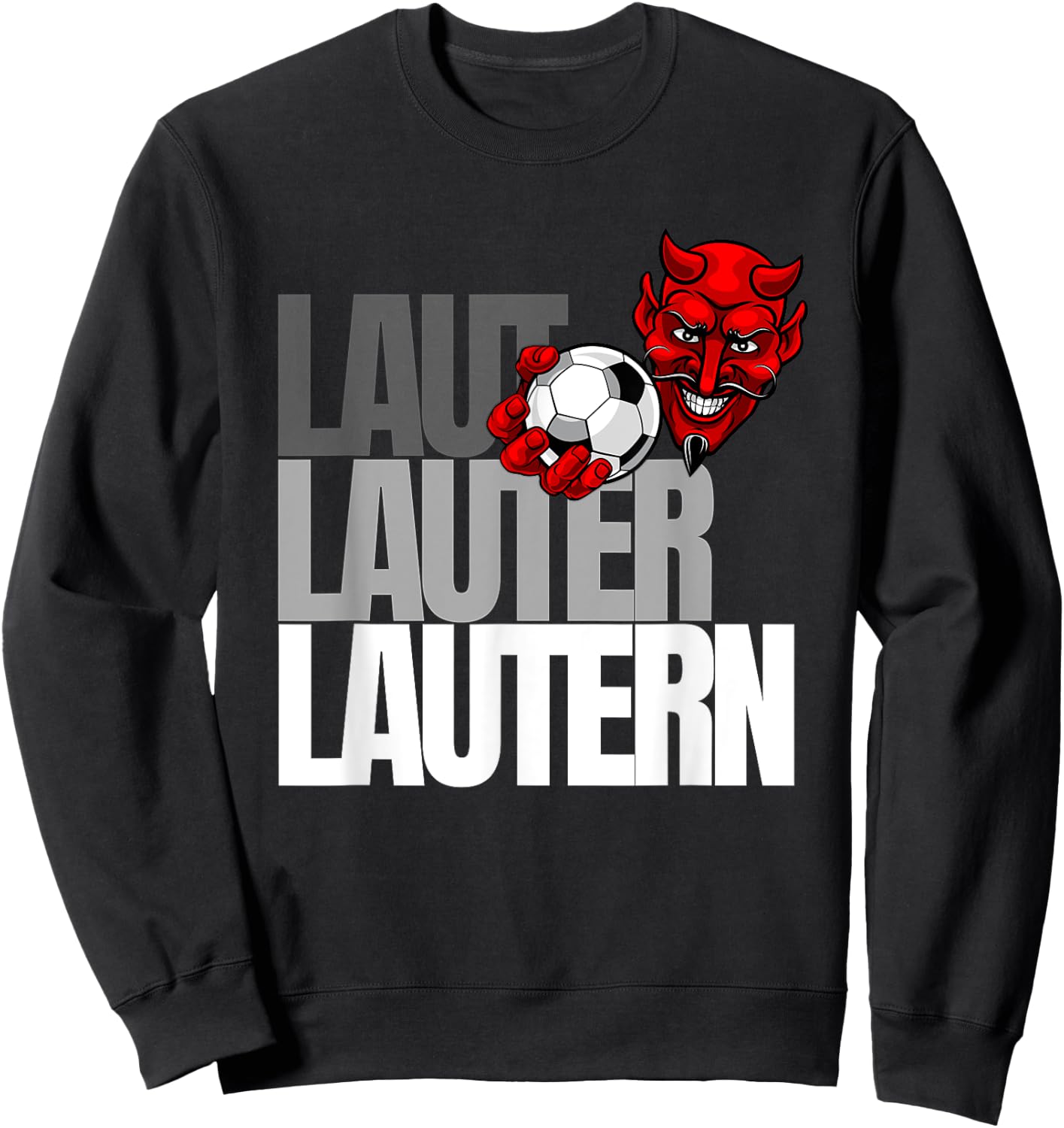 Football Lautern Verein Kaiserslautern Lautre Stadt Pfalz , black Sweatshirt - Sweatshirt | Black
