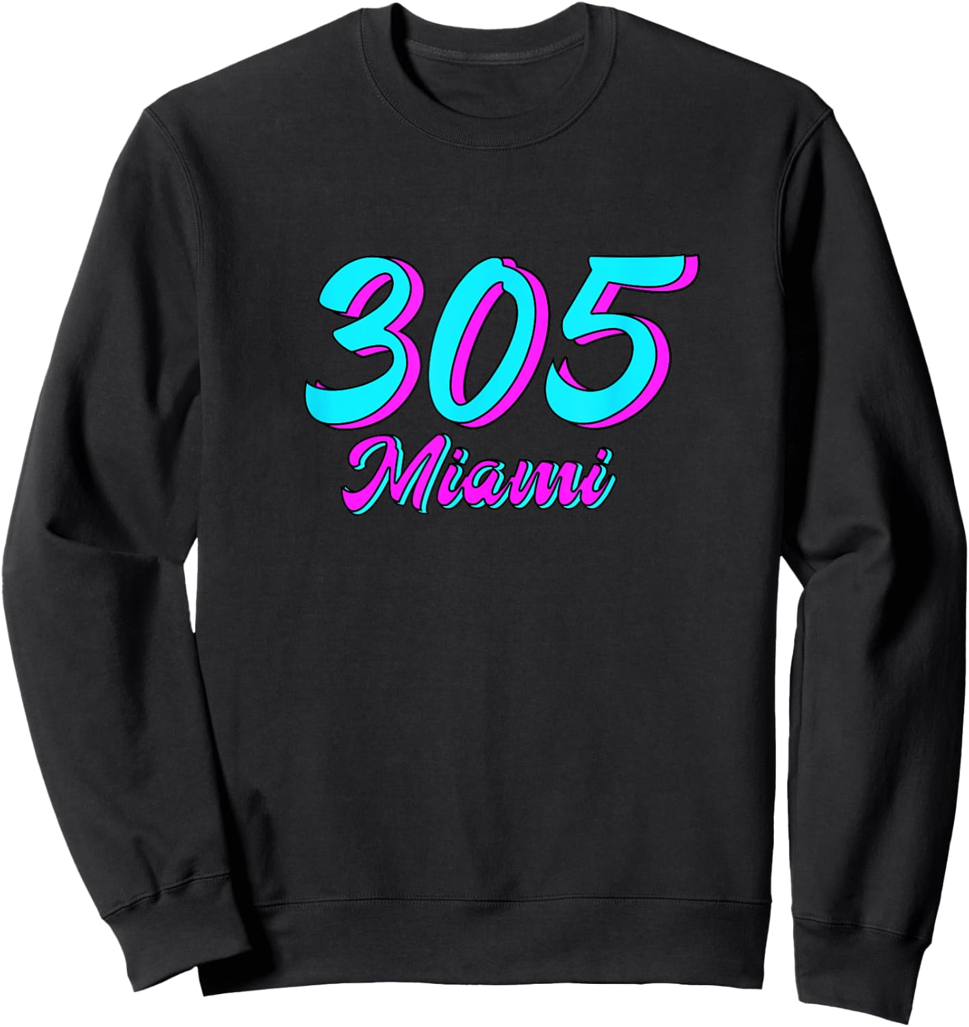 Miami Spring Break 305 Style Pink Aqua Blue Dade County Sweatshirt - Sweatshirt | Black