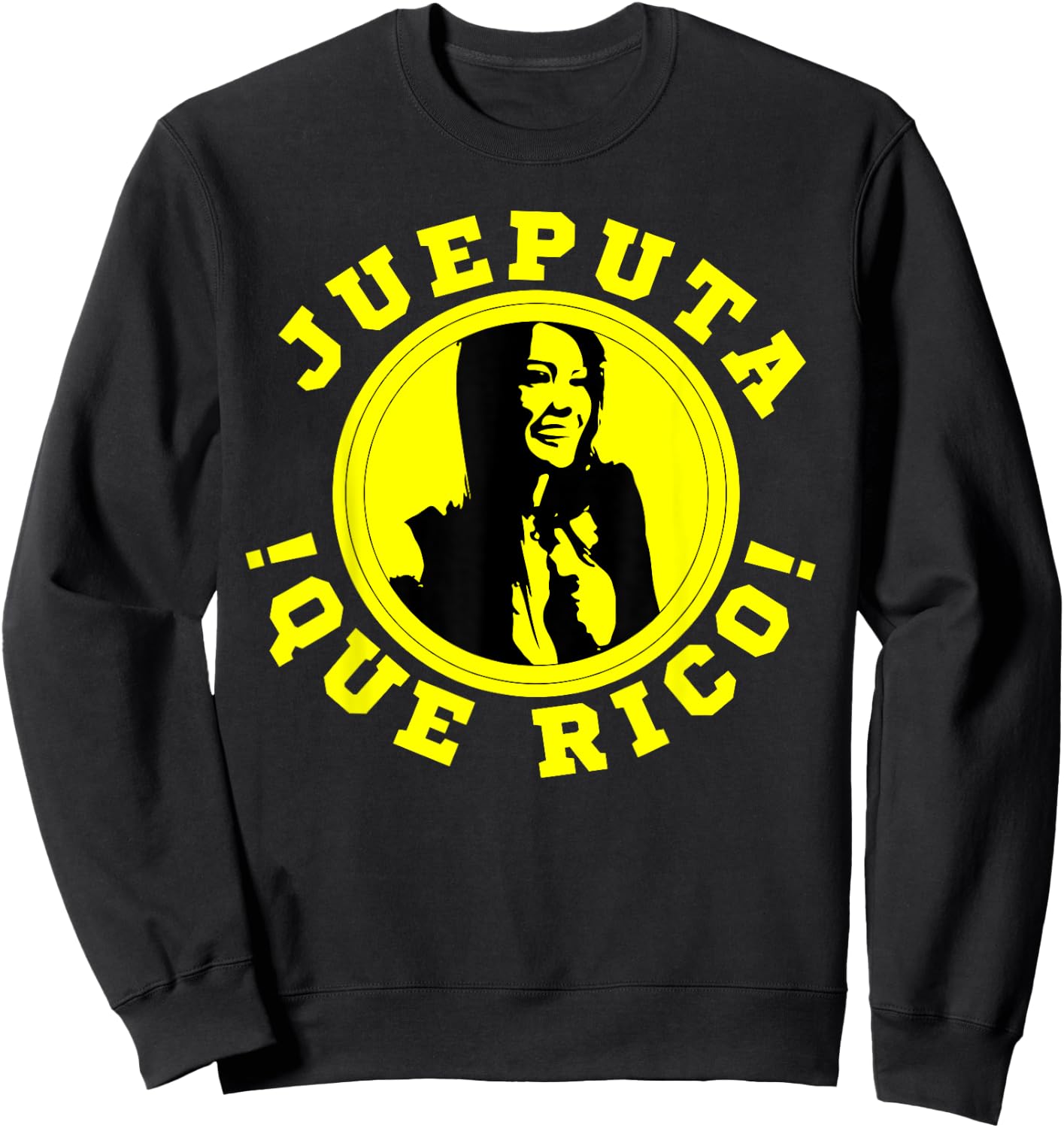 Esperancita From Colombia Jueputa Que Rico Colombian Sweatshirt - Sweatshirt | Black