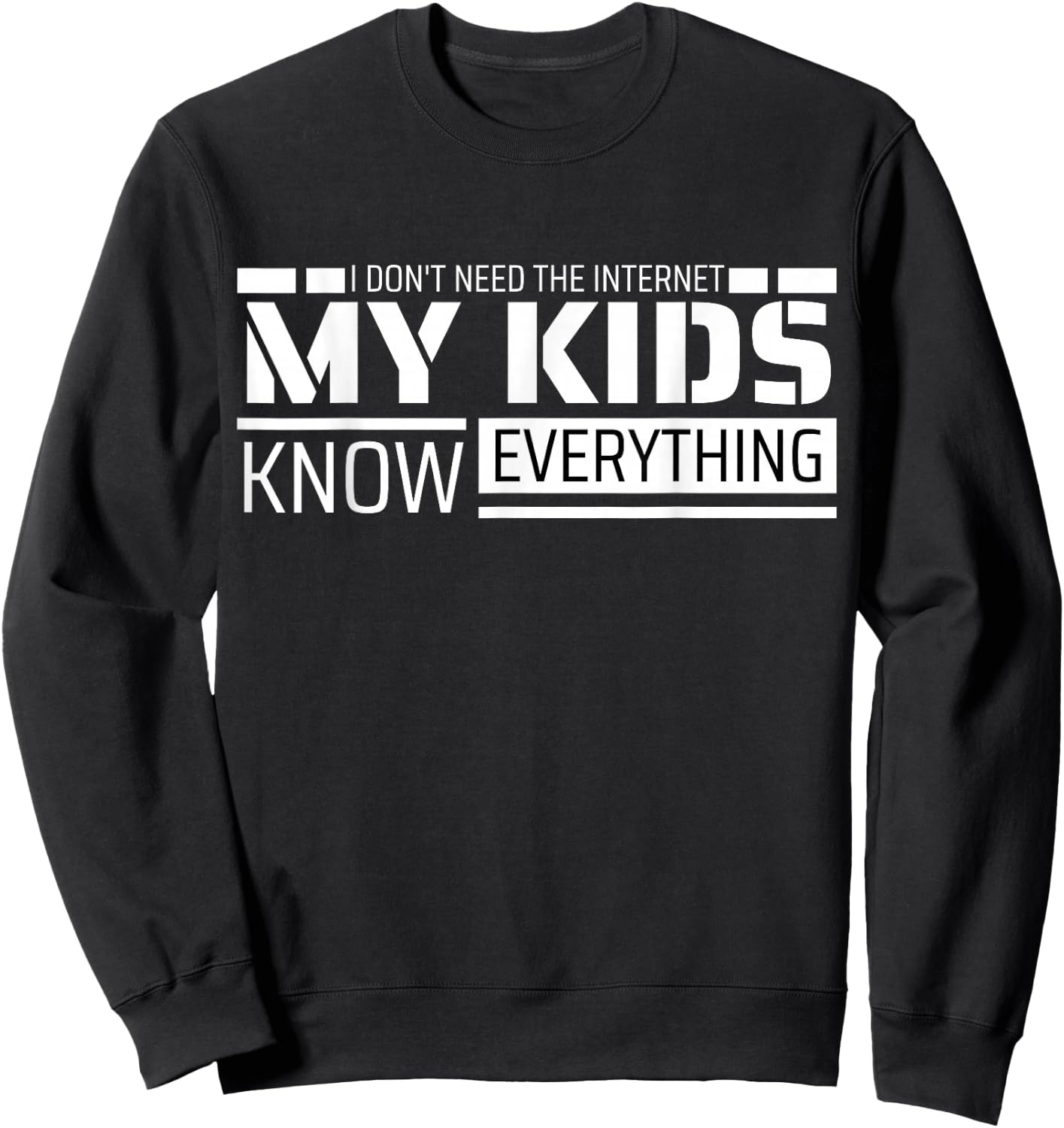 Funny Dad Shirt From Kids Men Funny Fathers Day Dad Sweatshirt - Sweatshirt | Black