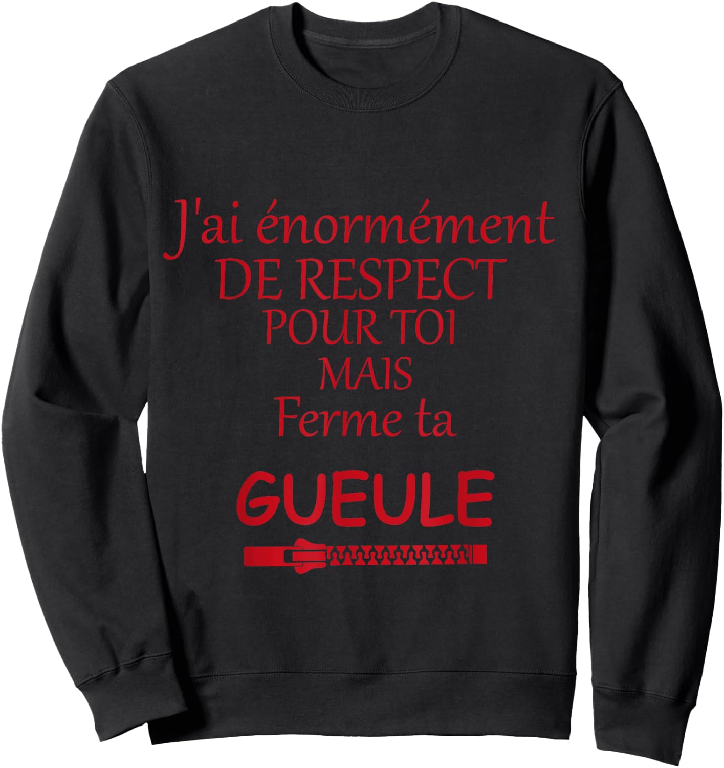 Design Women's Railing Firm Ta gueule Humour Râleur Humour , Black, S Sweatshirt - Sweatshirt | Black