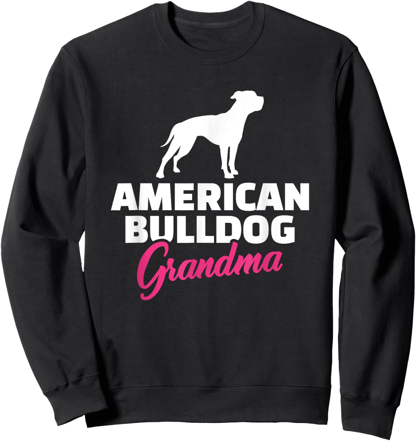 American Bulldog Grandma Women Sweatshirt - Sweatshirt | Black