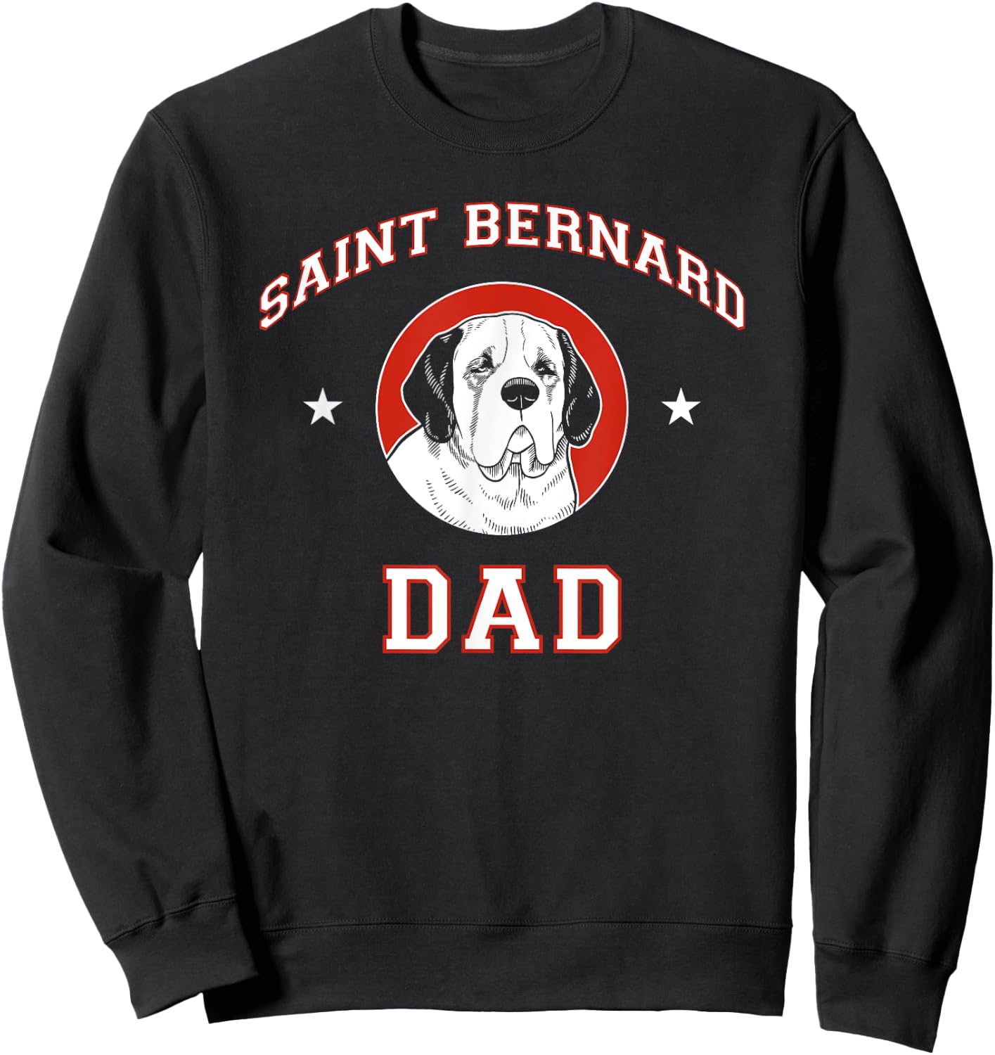 Saint Bernard Dad Dog Father Men Women Kids Sweatshirt - Sweatshirt | Black