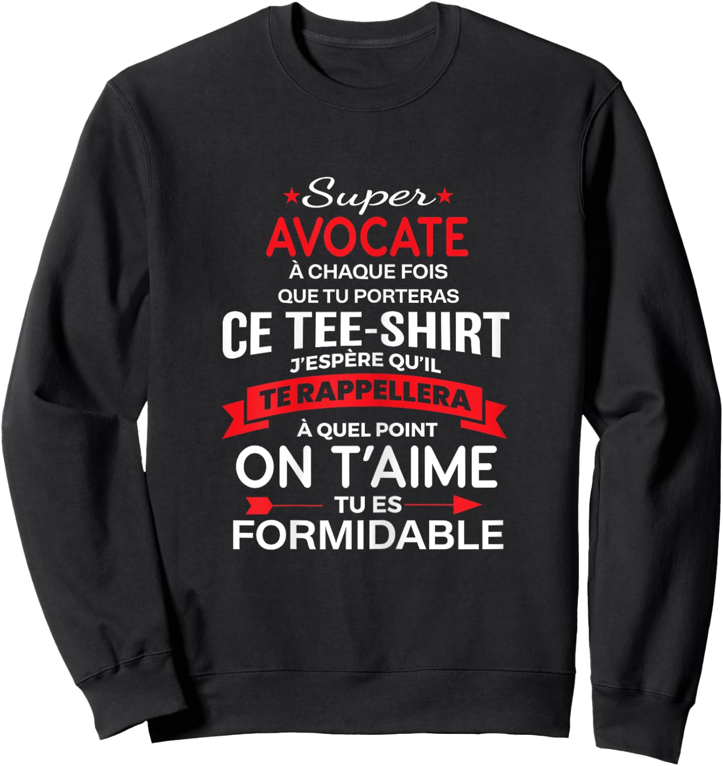 Super Avocate on t'aime gift woman Avocate Sweatshirt - Sweatshirt | Black