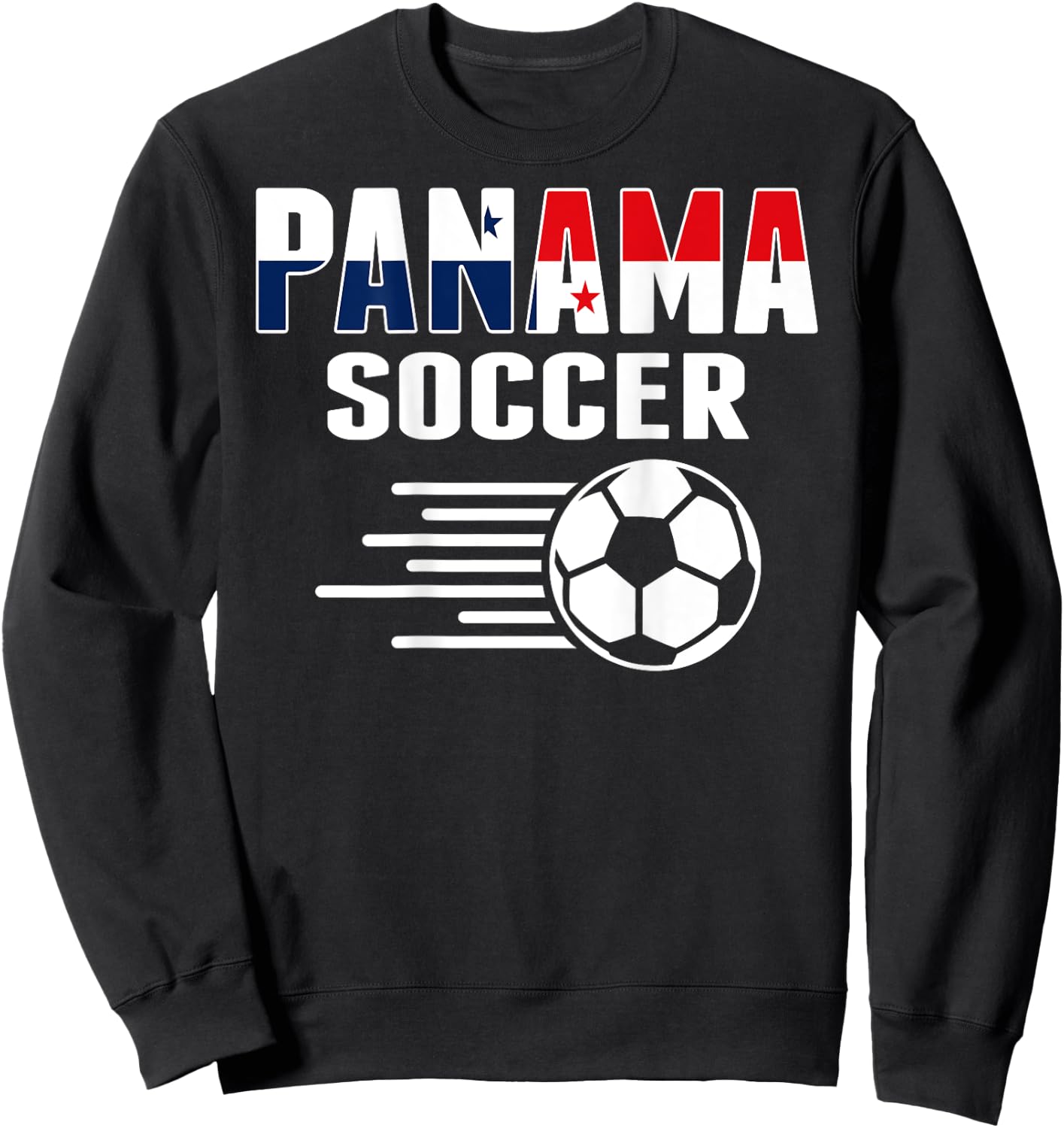 Proud Panama Soccer Fans Jersey - Panamanian Football Lovers Sweatshirt - Sweatshirt | Black