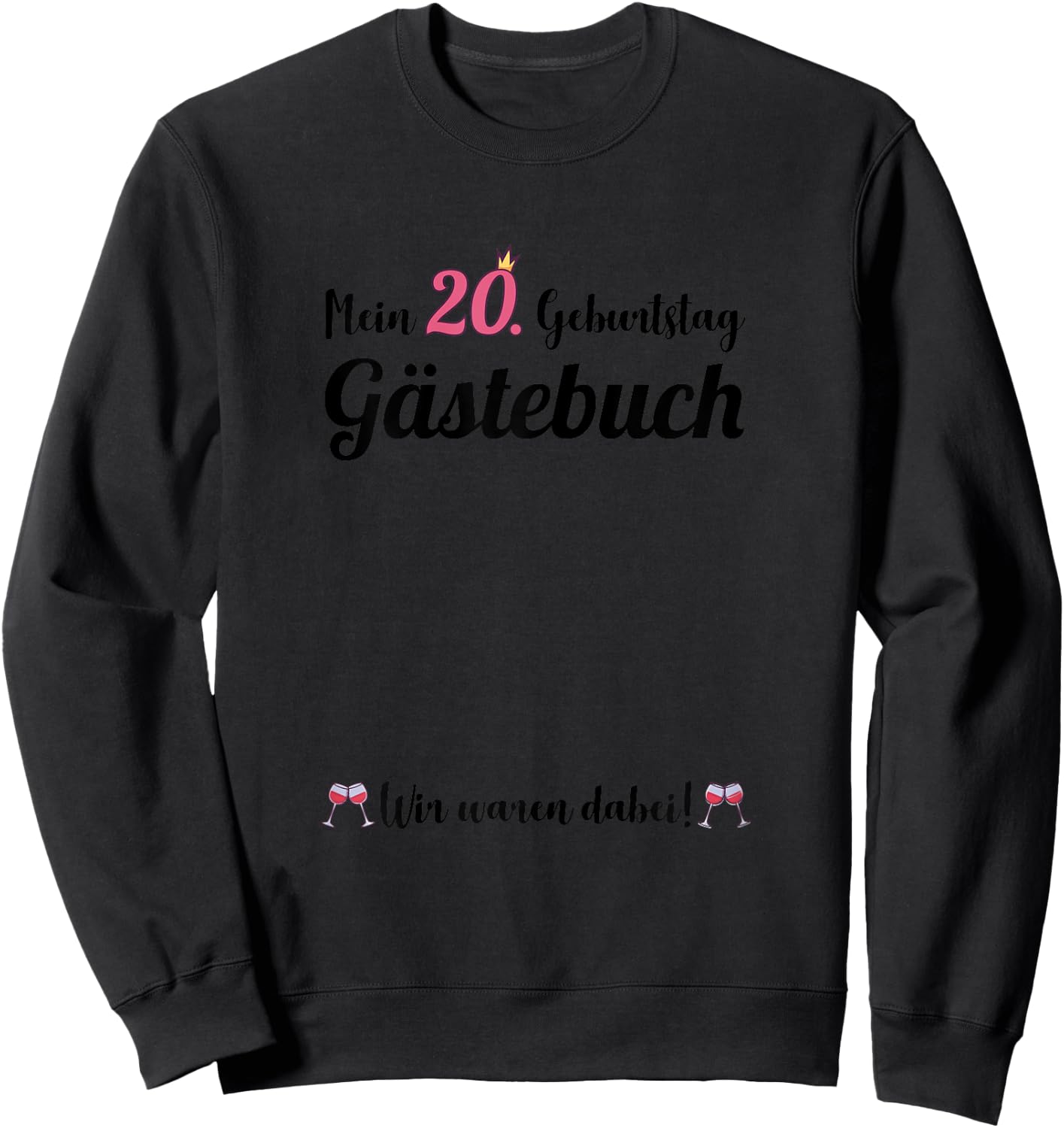 20. Geburtstag 20 Jahre Party Gästebuch Frauen Sweatshirt - Sweatshirt | Black