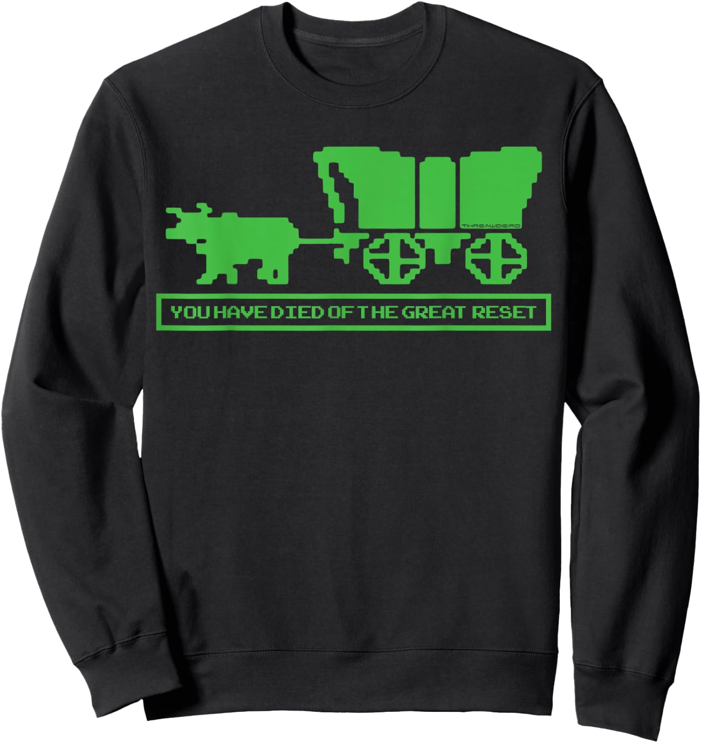 Retro Gaming You Have Died of The Great Reset Small Sweatshirt - Sweatshirt | Black