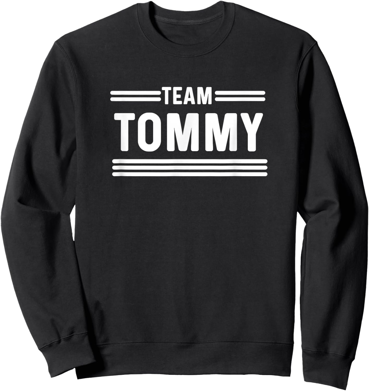 Team Tommy - Last Name , Black, S Sweatshirt - Sweatshirt | Black