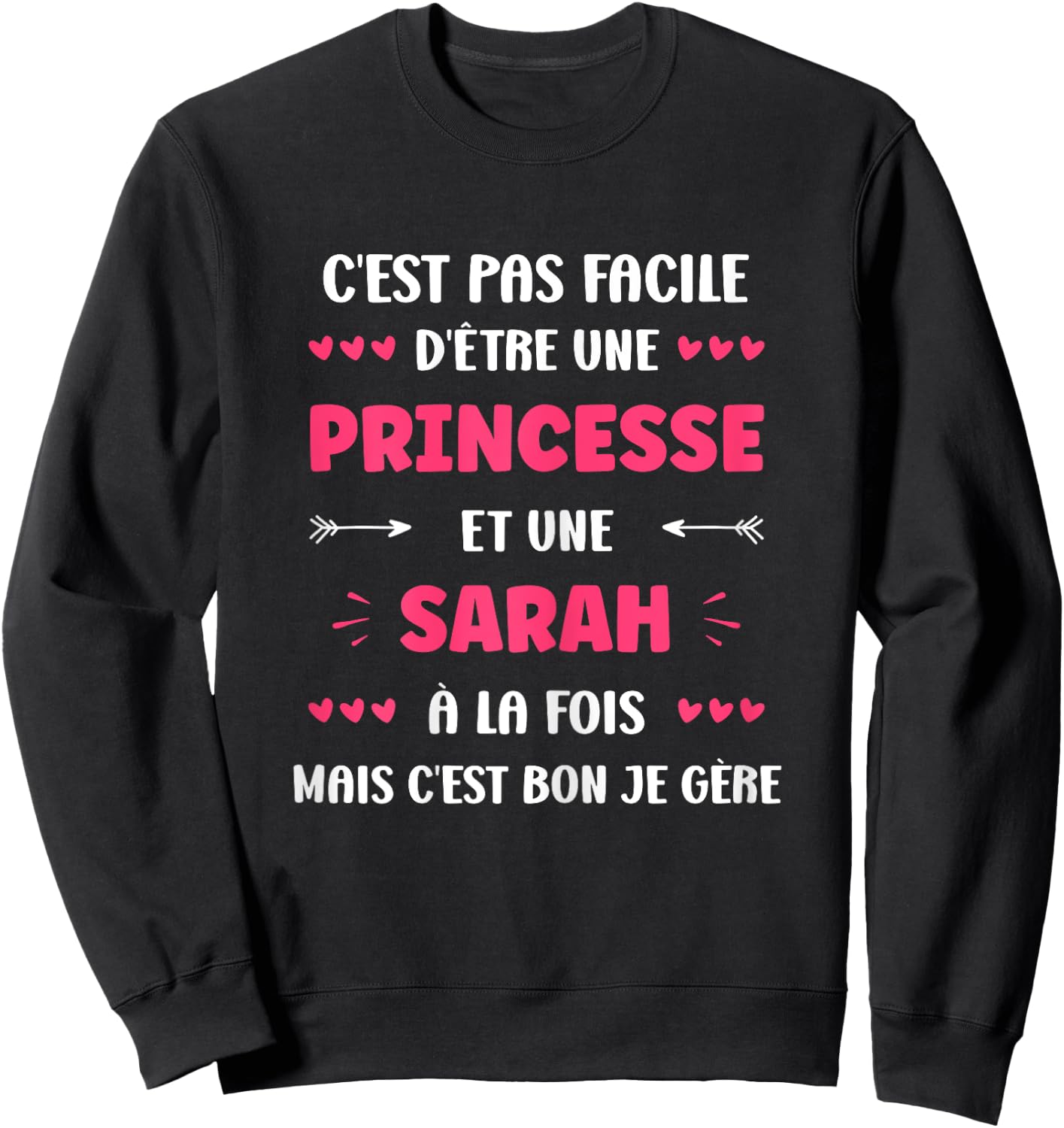 Princess Super Sarah Girl Name Funny Sarah , Black, Female X-Small Sweatshirt - Sweatshirt | Black
