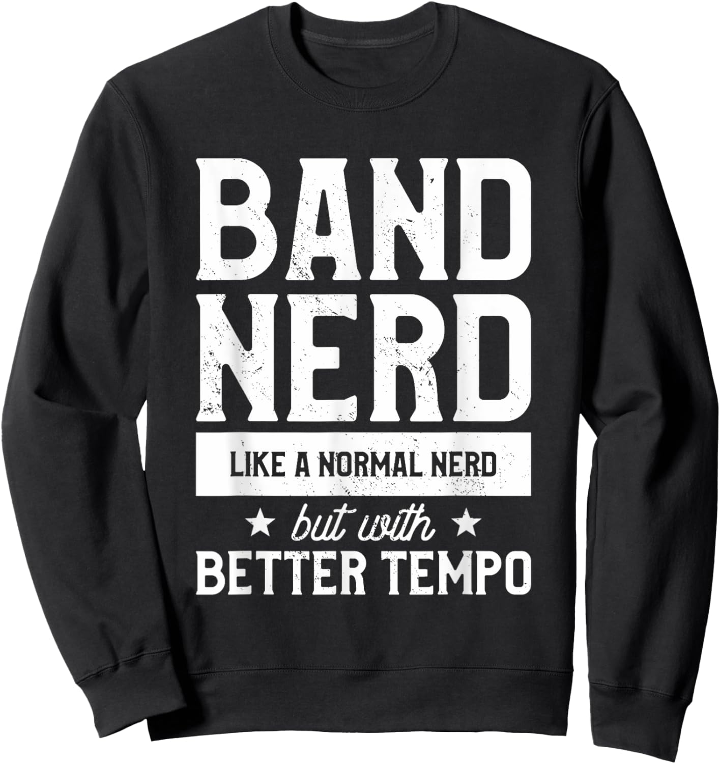Band Nerd Definition Music Musician Vocalist Bands Sweatshirt - Sweatshirt | Black