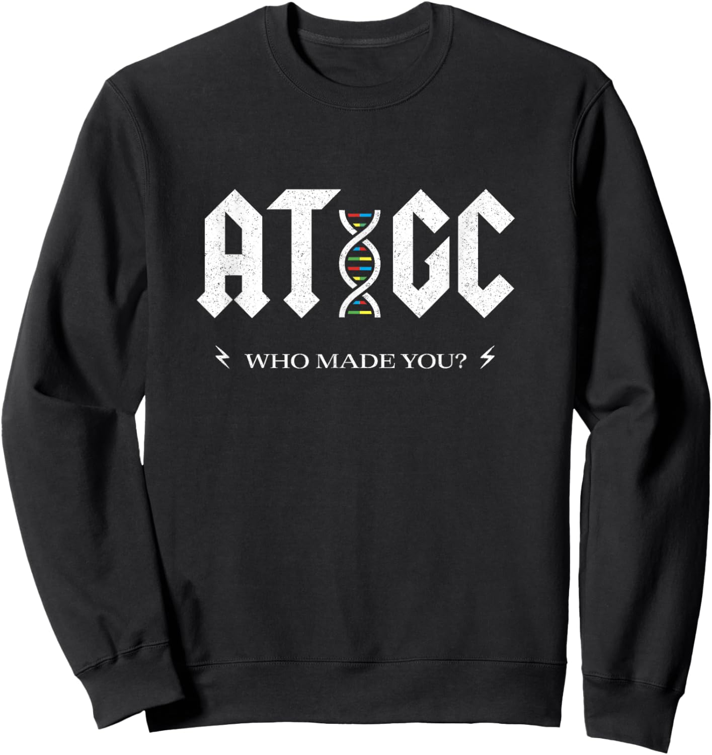 Funny Science Shirt - ATGC Biology DNA Strand Double Helix Sweatshirt - Sweatshirt | Black