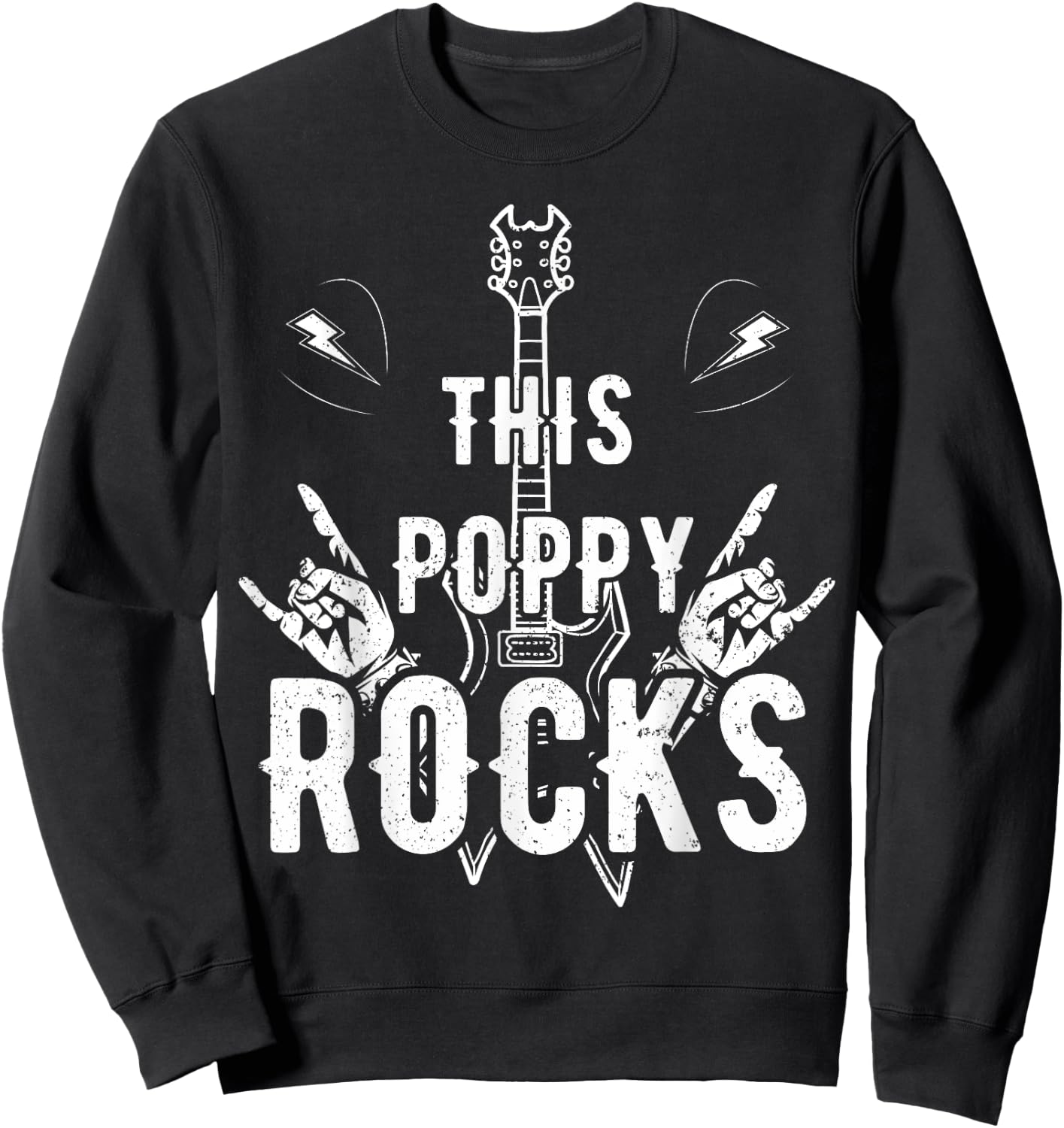 This Poppy Rock Guitar Lovers Rocker Papa Dada Band Musician Sweatshirt - Sweatshirt | Black