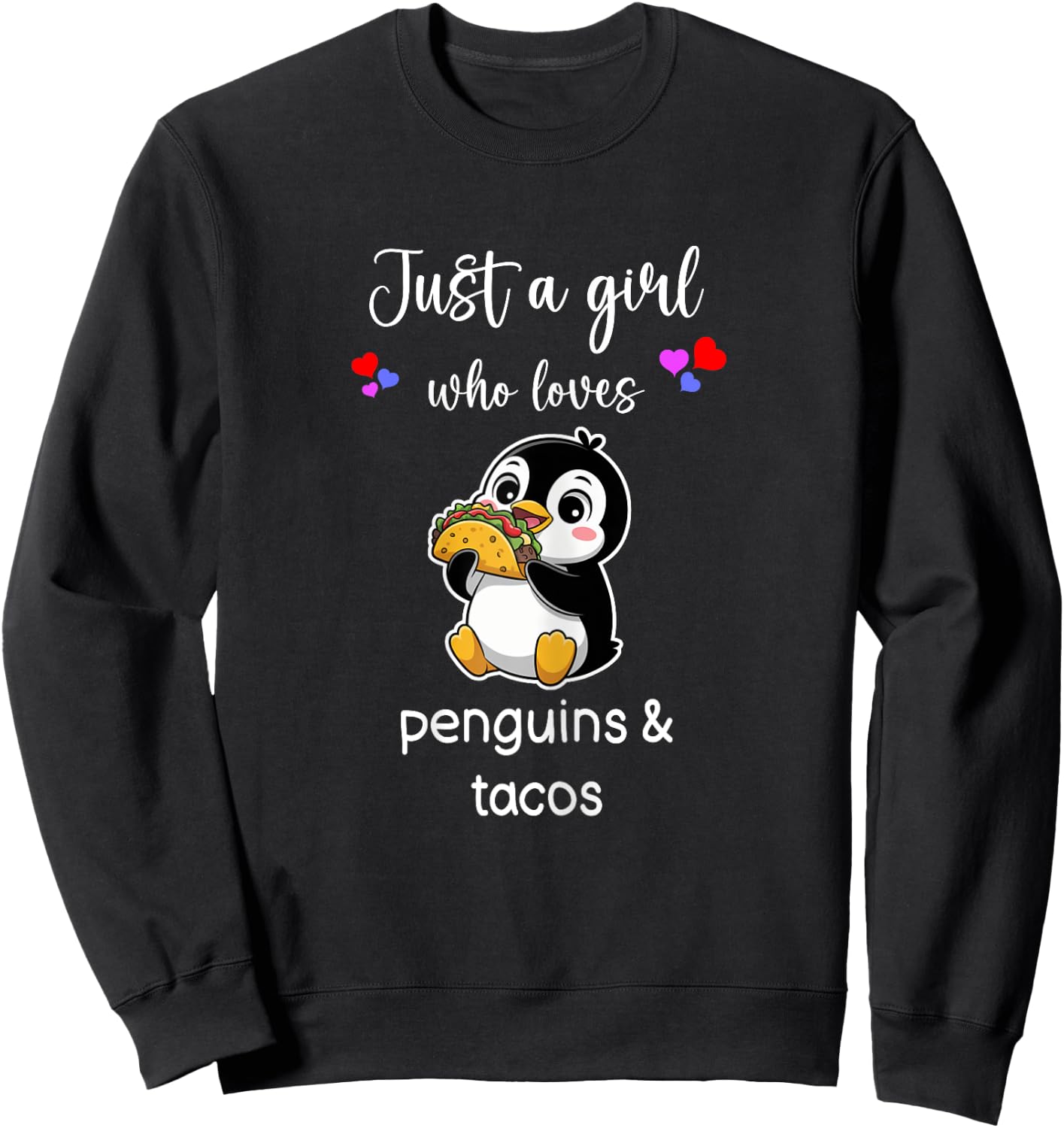 Penguin Taco Shirt Girls Cute Penguin Tacos Sweatshirt - Sweatshirt | Black