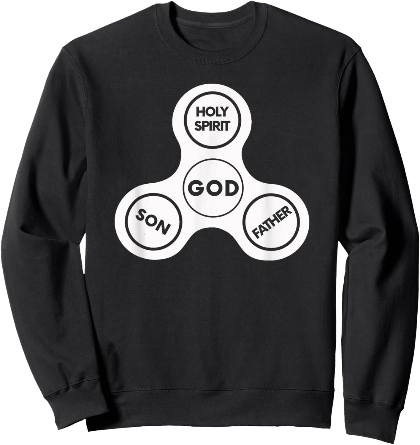 HOLY TRINITY Christian Fun Fidget Spinner God Bible Sweatshirt - Sweatshirt | Black