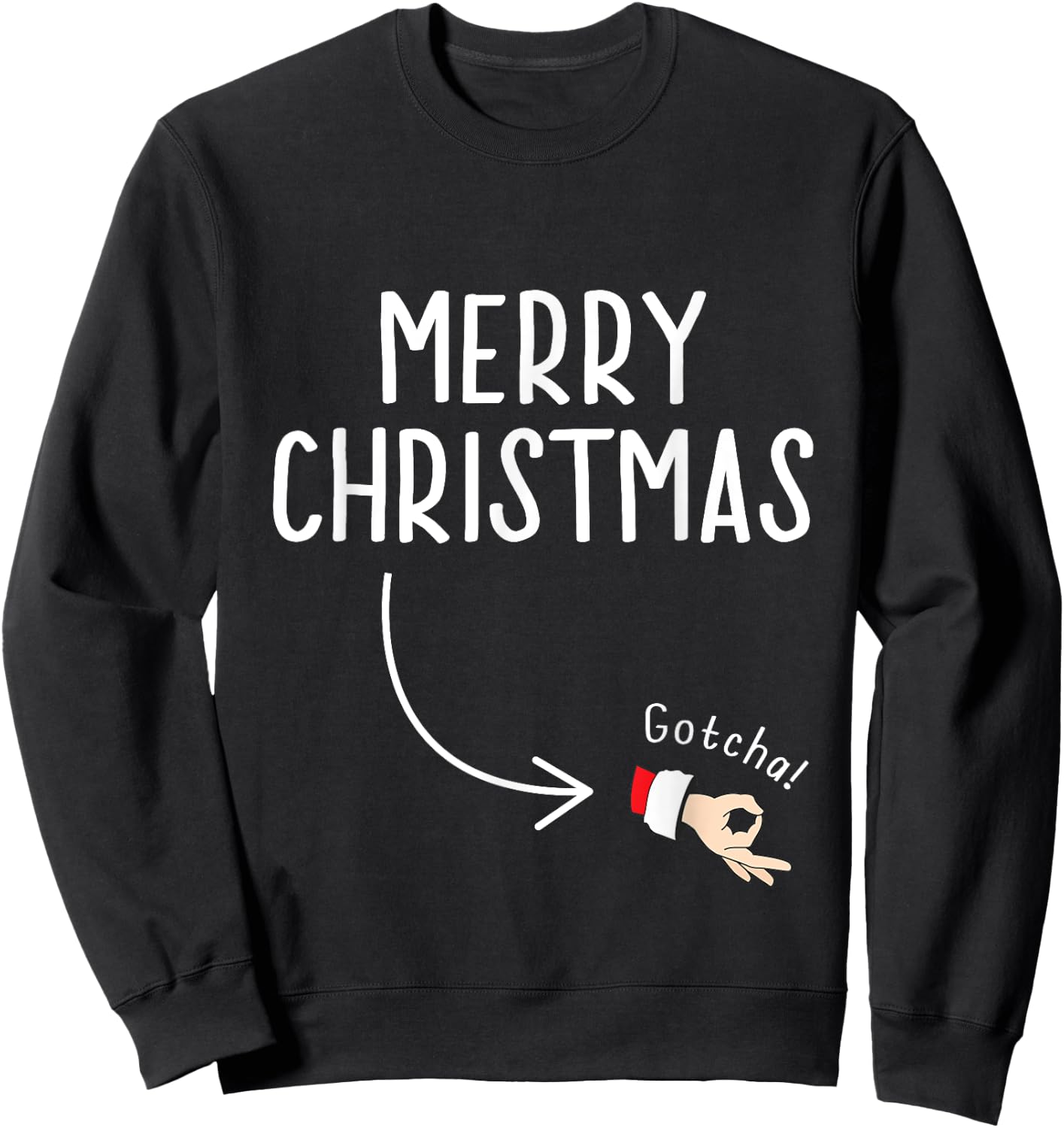 Circle Game Ok Hand Santa Merry Christmas Sweatshirt - Sweatshirt | Black