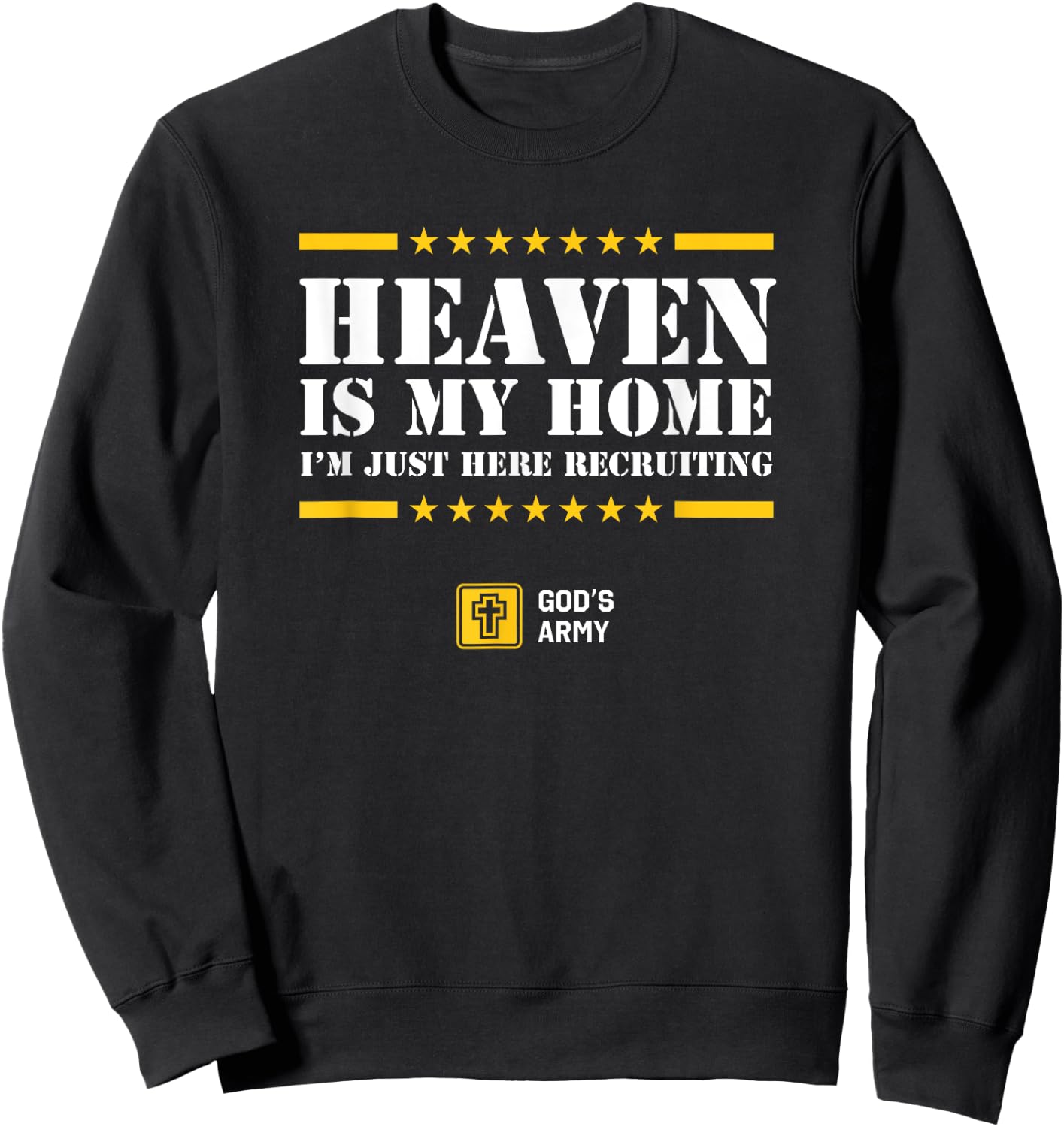 Christian Shirt - Heaven is My Home - Jesus Eternal Life Sweatshirt - Sweatshirt | Black