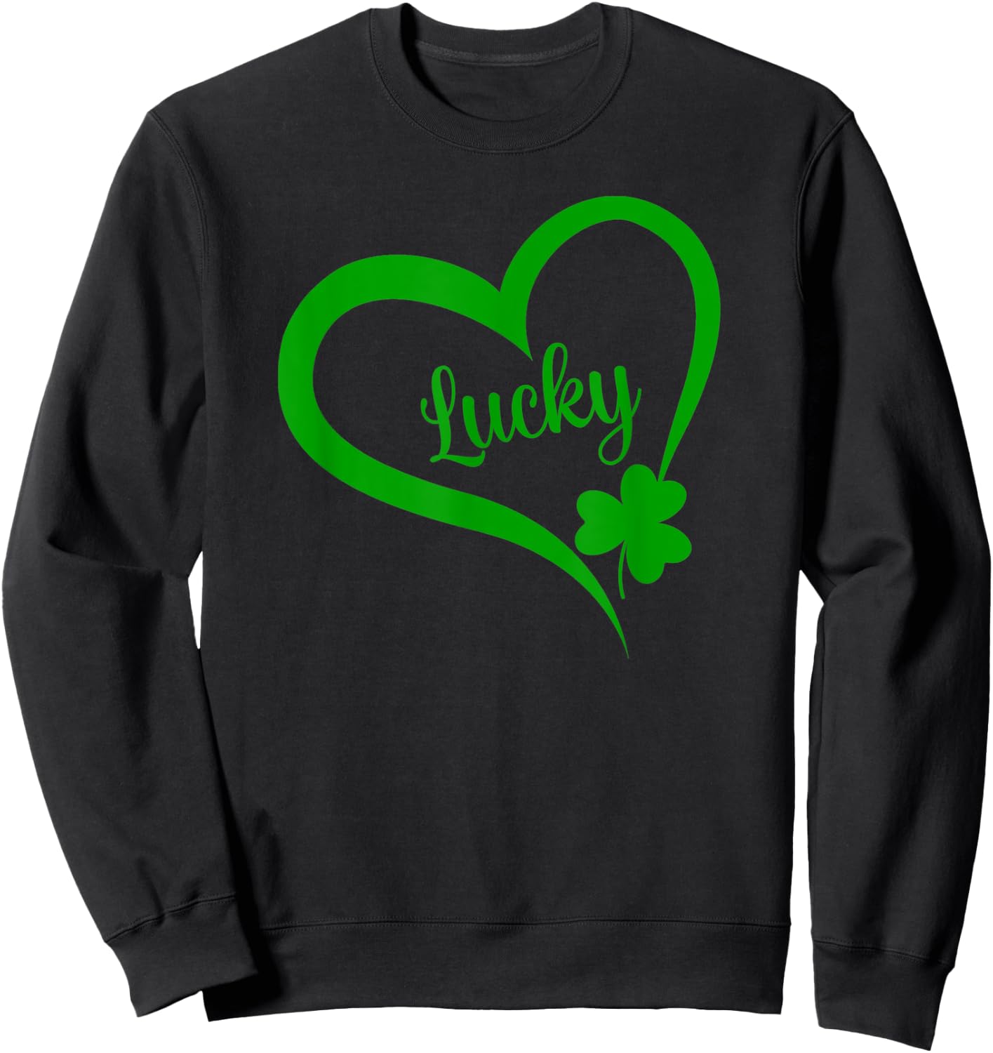 St Patricks Day LUCKY Women LUCKY Sweatshirt - Sweatshirt | Black