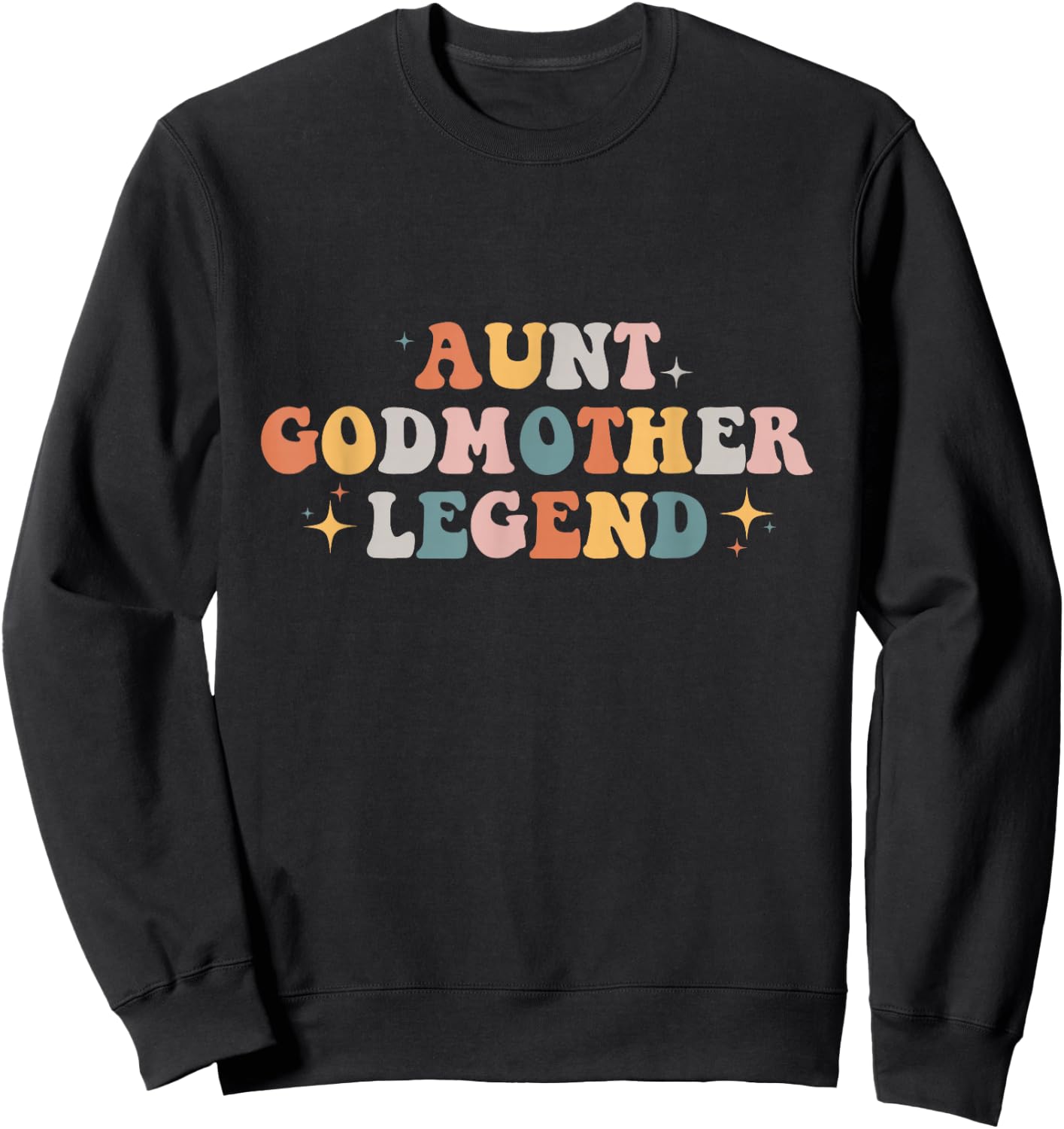 Aunt Godmother Legend Sweatshirt - Sweatshirt | Black