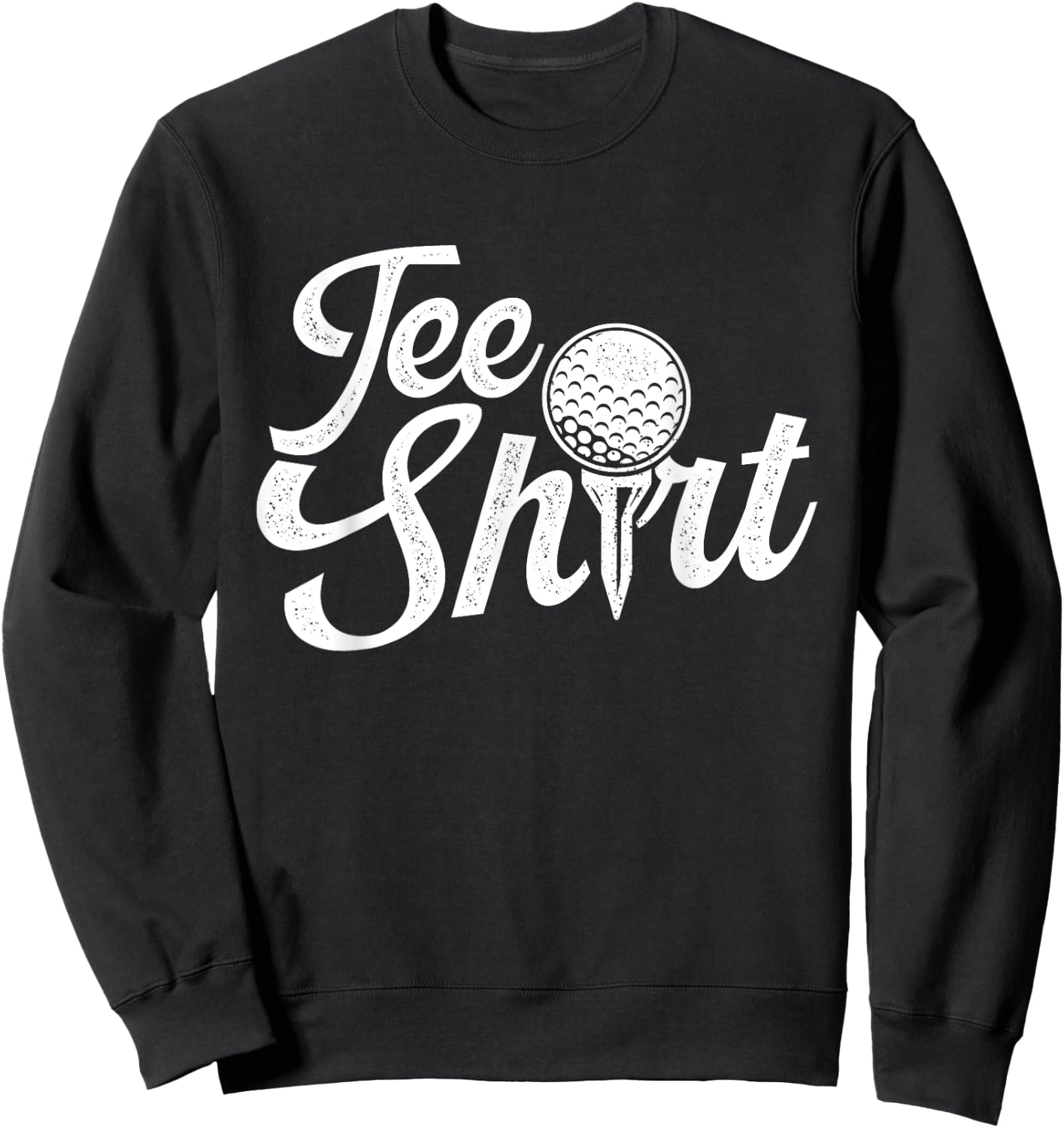Shirt - Golf Lover Golfer Golfing Putter Sweatshirt - Sweatshirt | Black