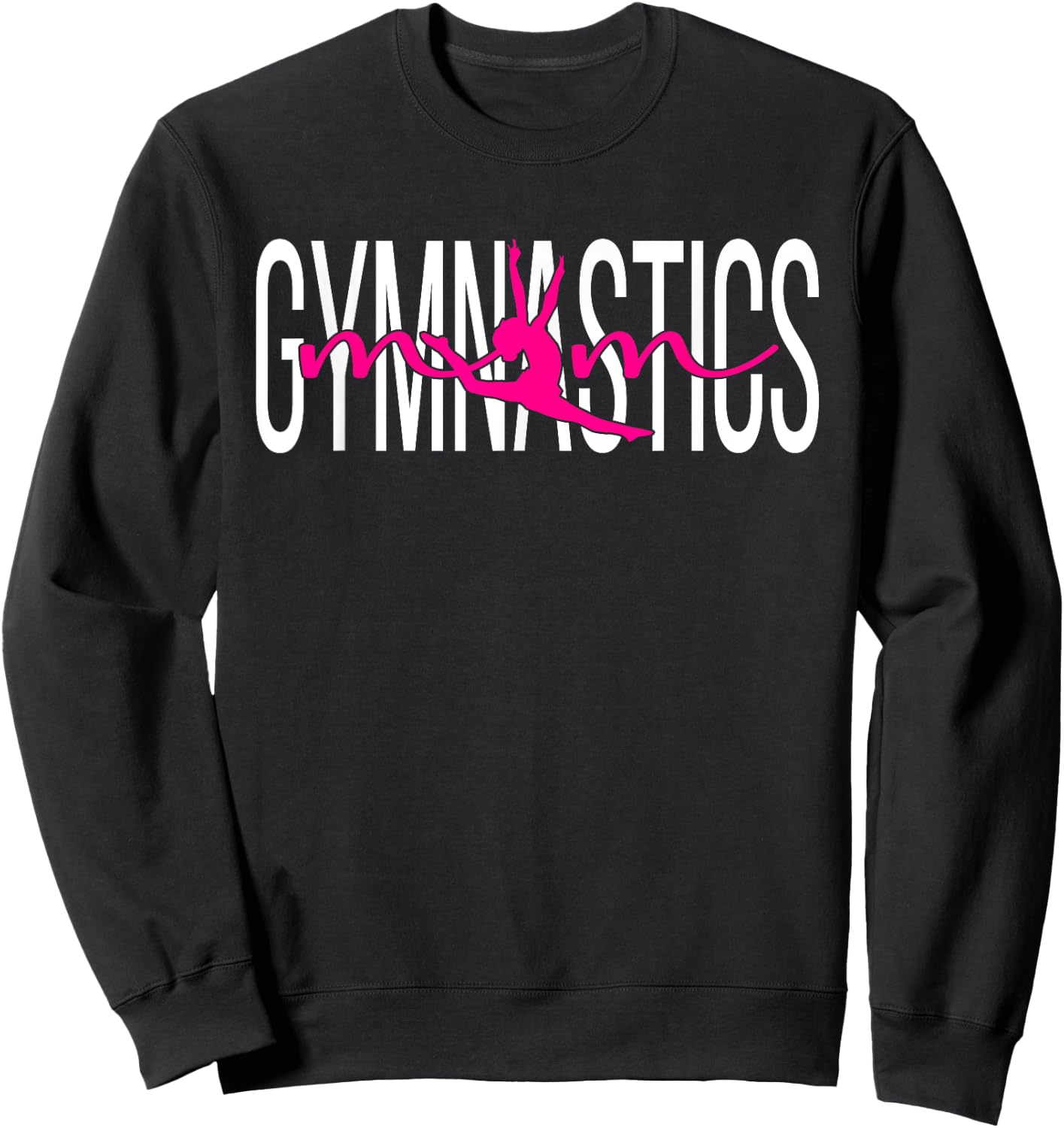 Gymnastics Mom Of A Gymnast Mama Gymnastics Mother Sweatshirt - Sweatshirt | Black
