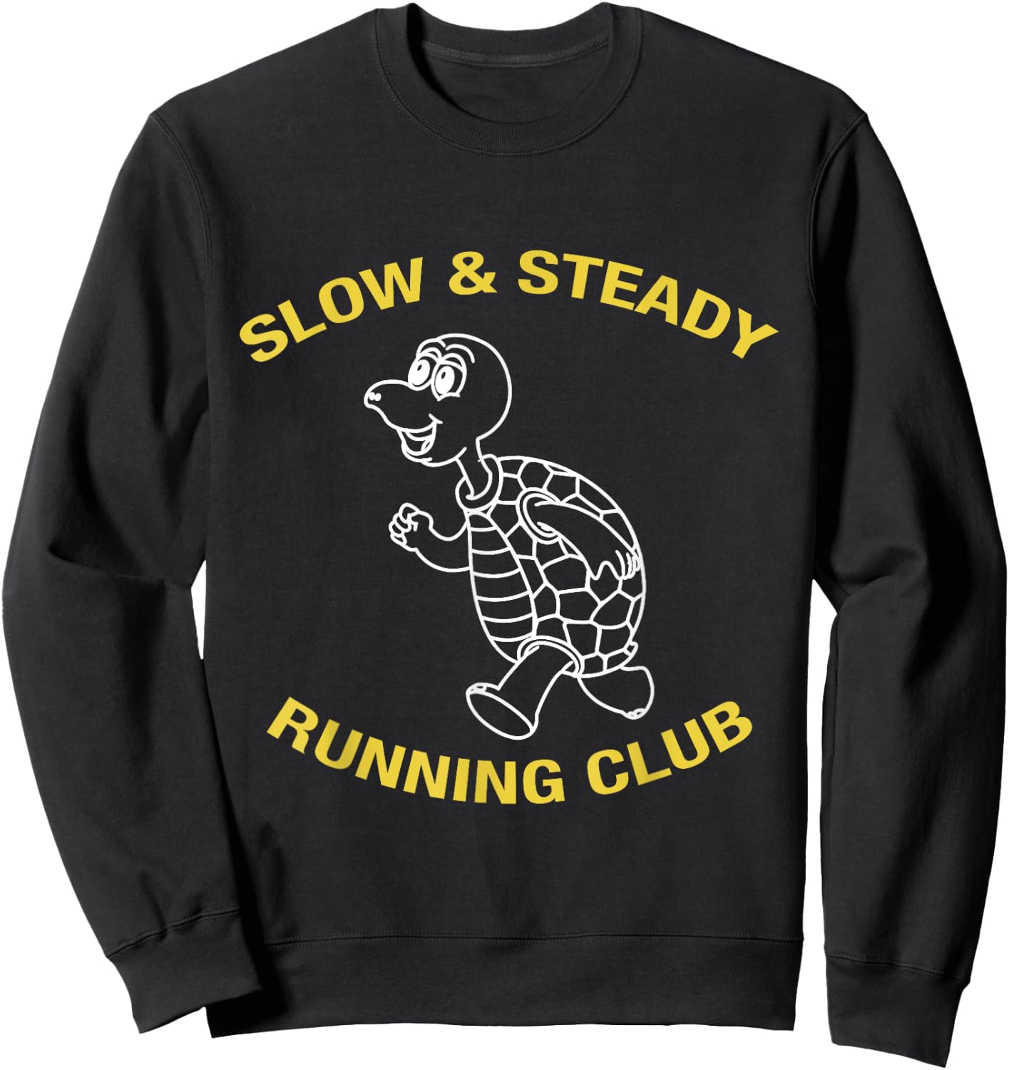 Slow & Steady Wins The Race Turtle Running Club T Shirt Sweatshirt - Sweatshirt | Black