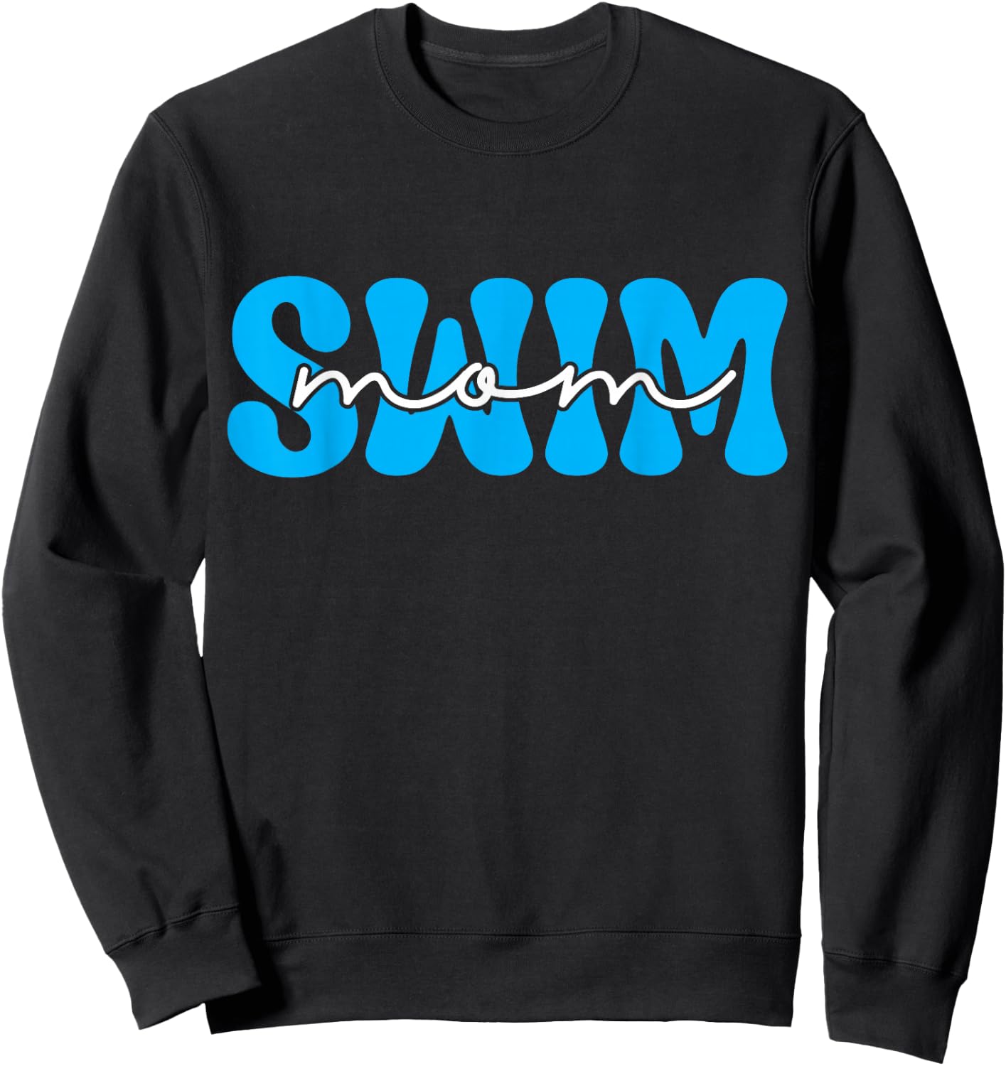 Swim Mom Swimmer Mom Swimming Mother Swim Mama Sweatshirt - Sweatshirt | Black