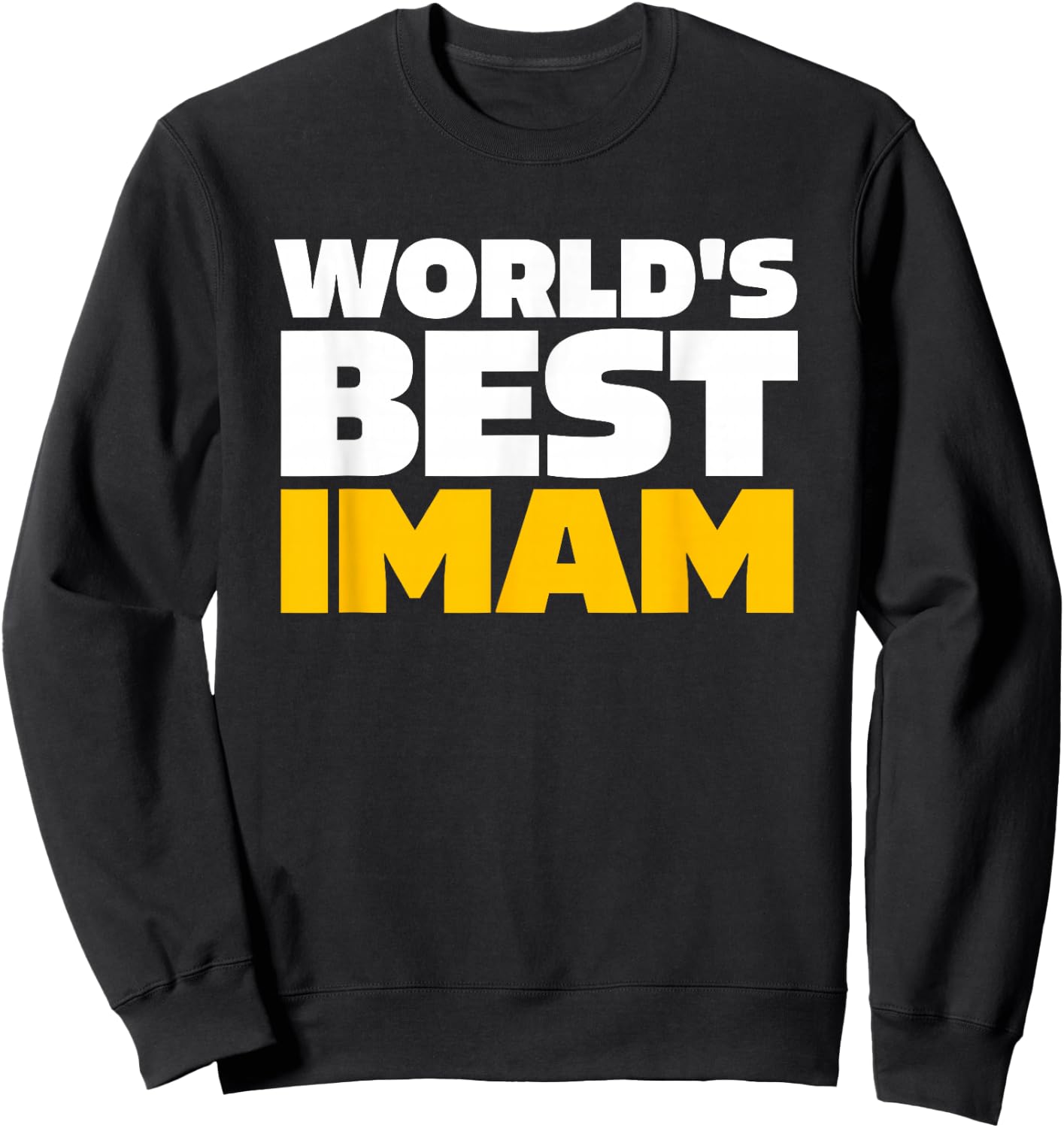 World's Best Imam Sweatshirt - Sweatshirt | Black