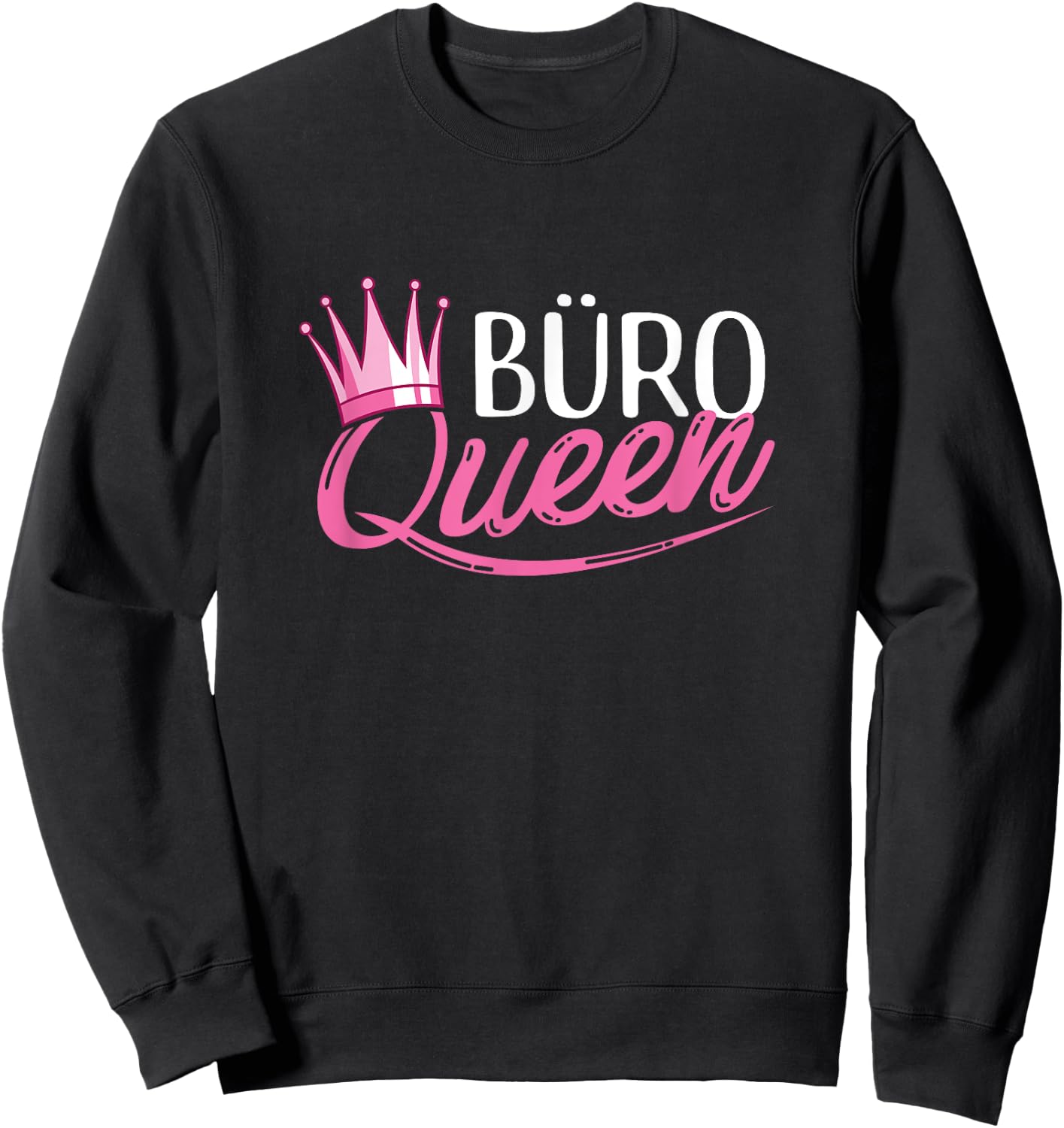 Office Queen Queen Office Catcher Woman Secretary , black Sweatshirt - Sweatshirt | Black