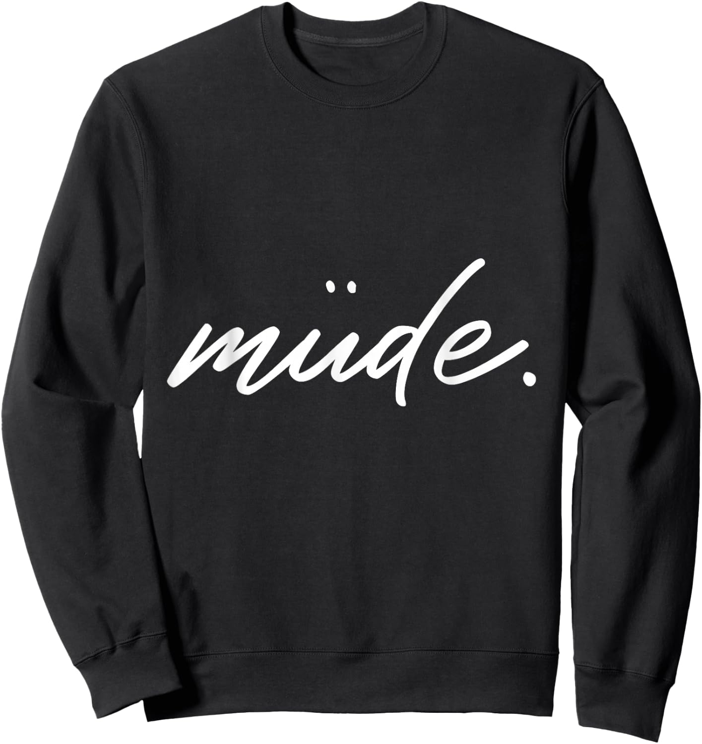 Tired Sleep Shirt Pyjamas Nightdress for Relaxing and Chilling , black Sweatshirt - Sweatshirt | Black