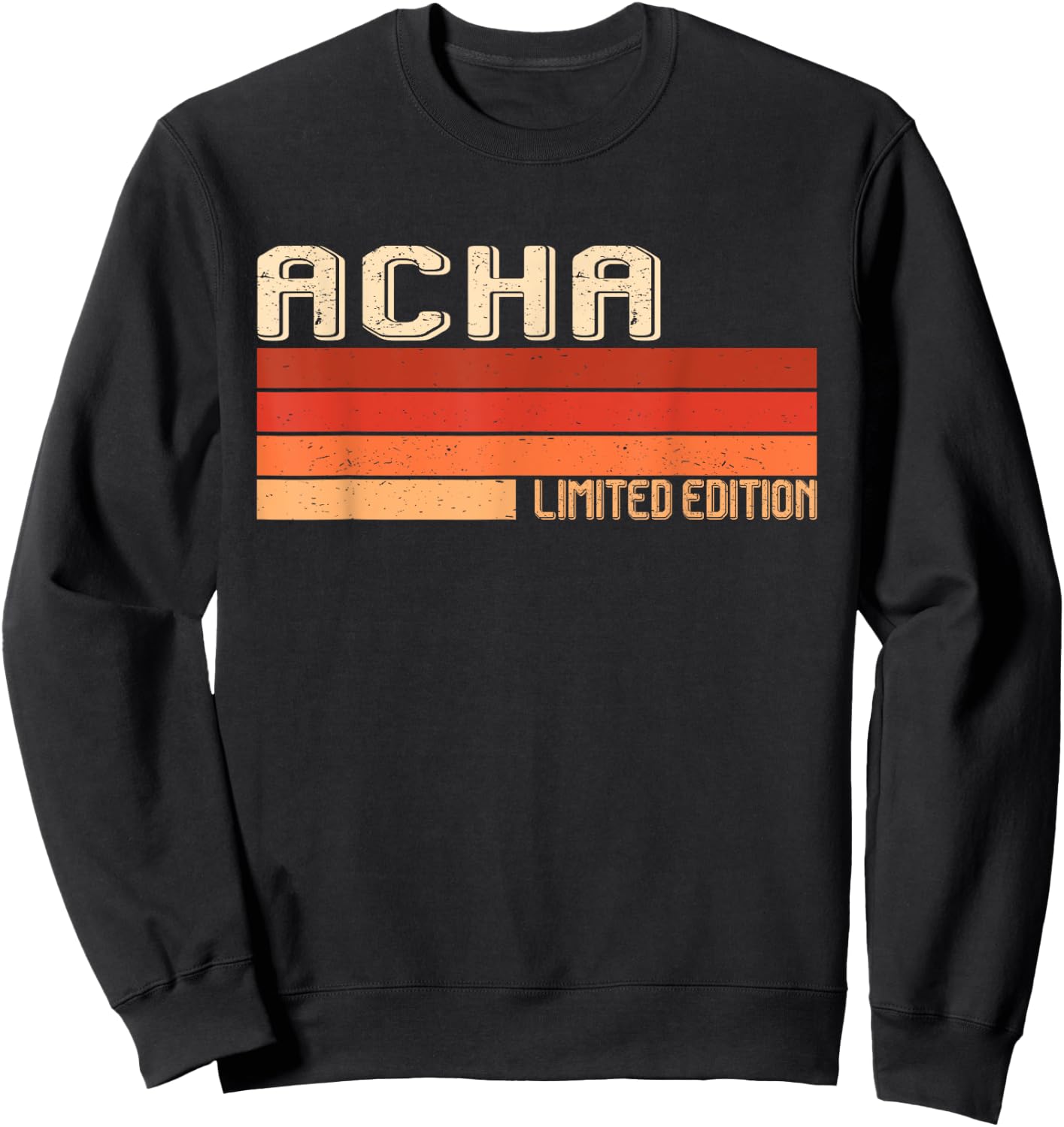 ACHA Name Personalized Idea Men Retro Vintage ACHA Sweatshirt - Sweatshirt | Black