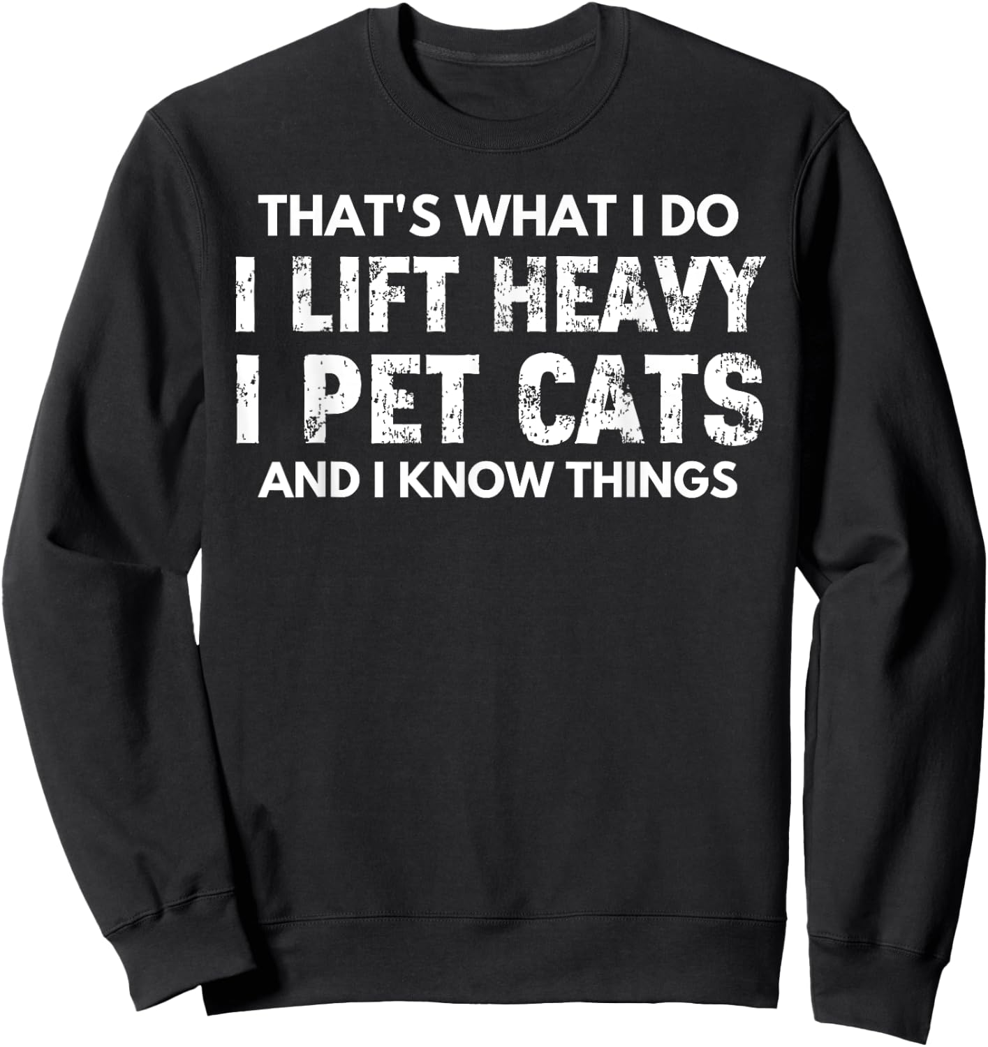 Funny Weightlifting Cat Lover Powerlifting Workout Gym Sweatshirt - Sweatshirt | Black
