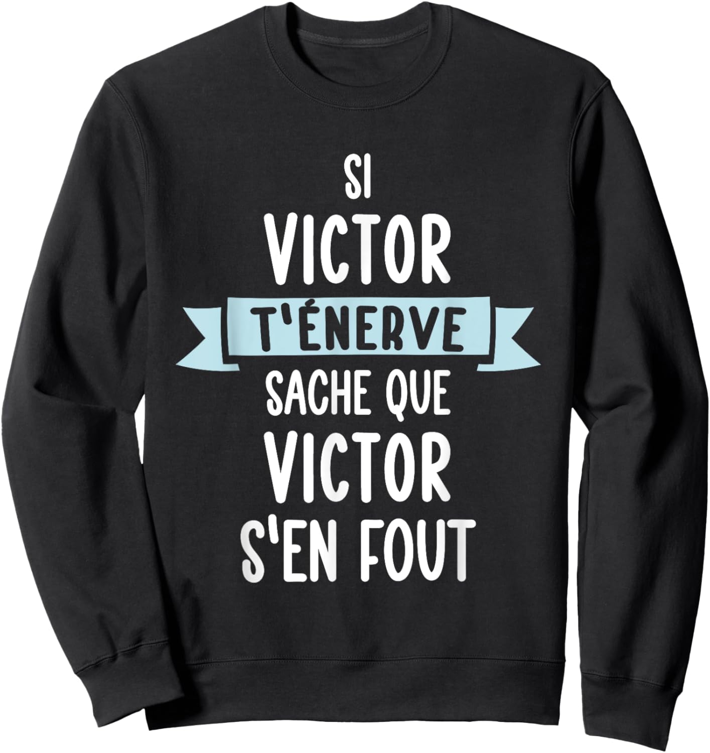 Gift Man Humour Name Personalised Victor , Black, S Sweatshirt - Sweatshirt | Black