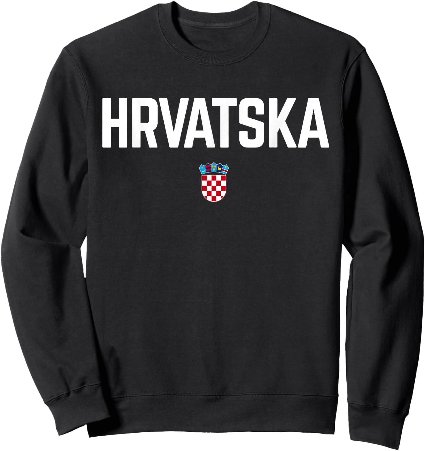 HRVATSKA CROATIA Flag Men Women Children CROATIA , Black, S Sweatshirt - Sweatshirt | Black
