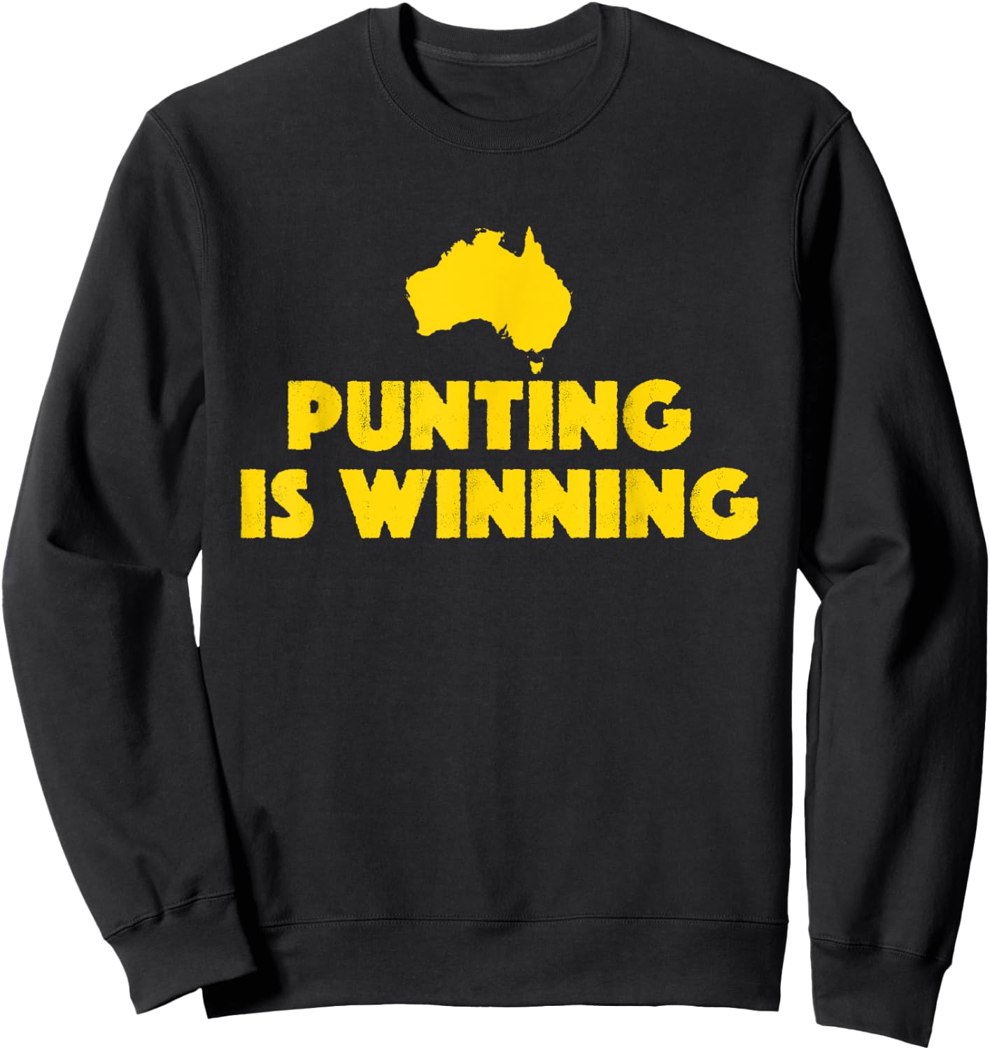 Punting Is Winning Sweatshirt - Sweatshirt | Black