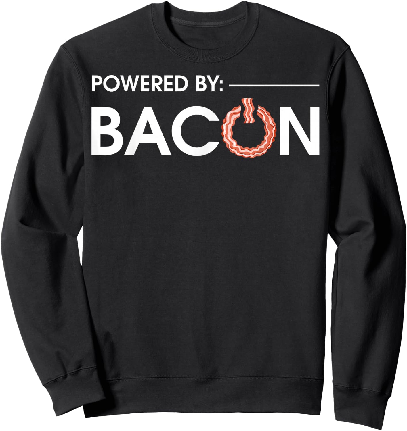 Funny Bacon Design Women Pork Food Bacon Lover Sweatshirt - Sweatshirt | Black