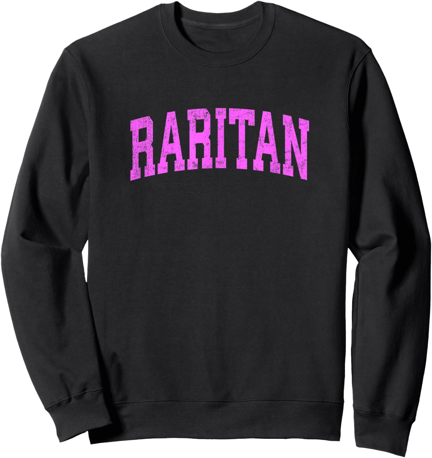 Raritan New Jersey NJ Vintage Athletic Sports Pink Design Sweatshirt - Sweatshirt | Black