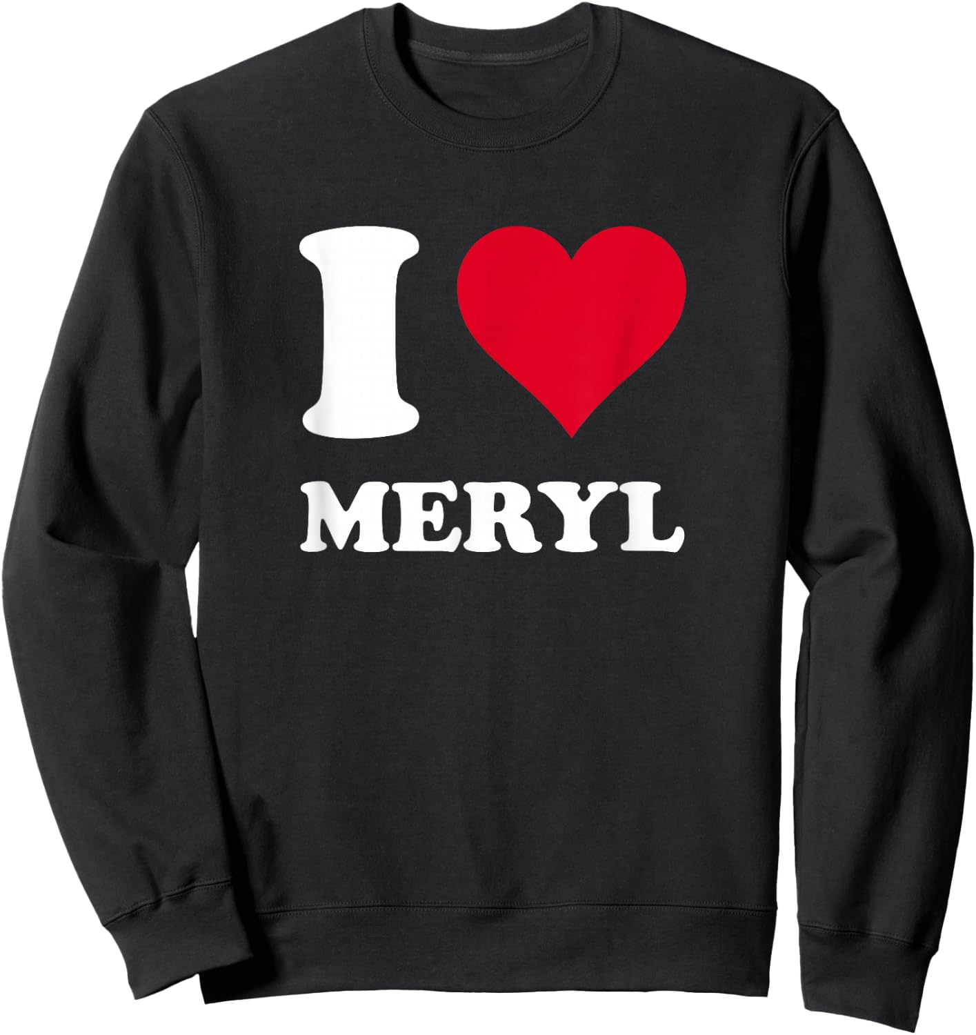 Red Heart I Love Meryl , Black, S Sweatshirt - Sweatshirt | Black