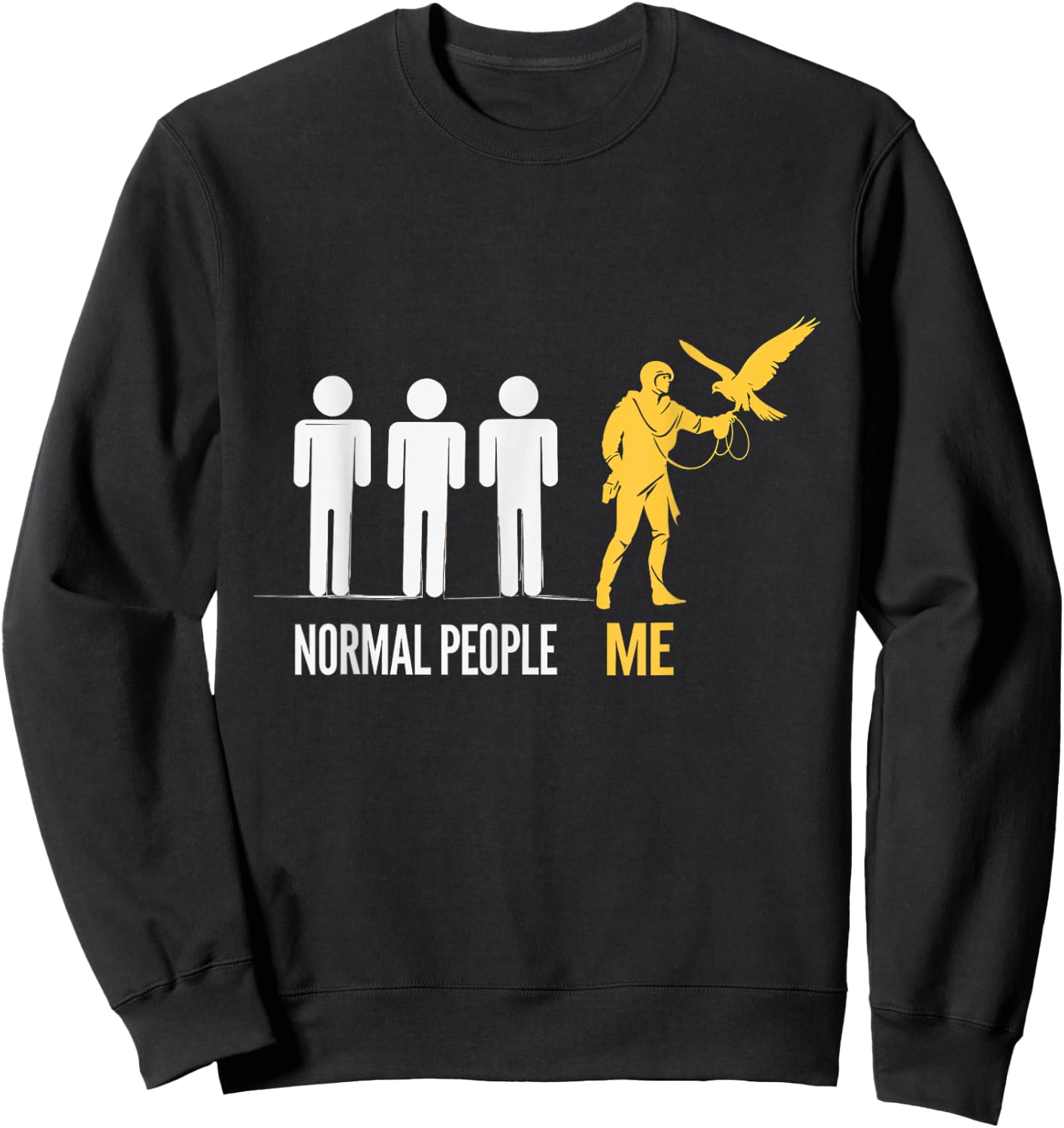 Normal People Me Falconry Birding Falconer Hobby Sweatshirt - Sweatshirt | Black