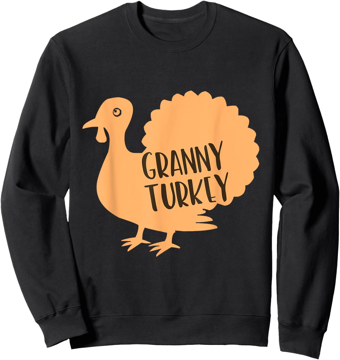 Granny Turkey Family Thanksgiving Matching Funny Sweatshirt - Sweatshirt | Black