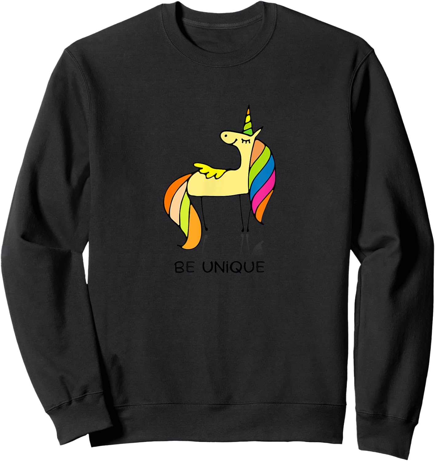 Be Unique UniCorn Funny Cool Sweatshirt - Sweatshirt | Black