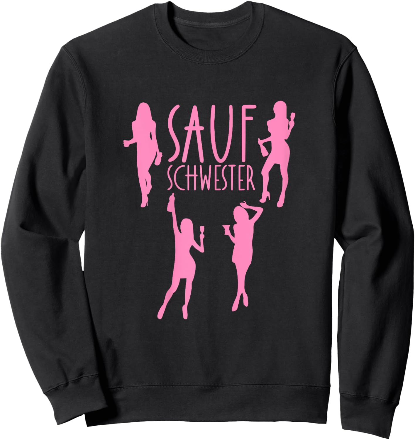 Saufschwester Saufpartner Trink Schwester Sauf Partner Party Sweatshirt - Sweatshirt | Black