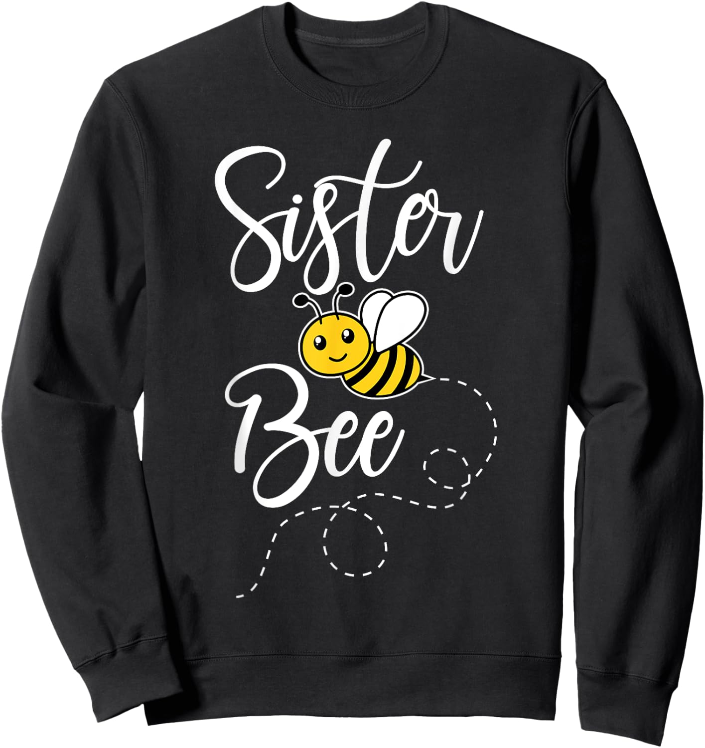 Sister Of The Bee Day Girl Hive Family Matching Birthday Sweatshirt - Sweatshirt | Black