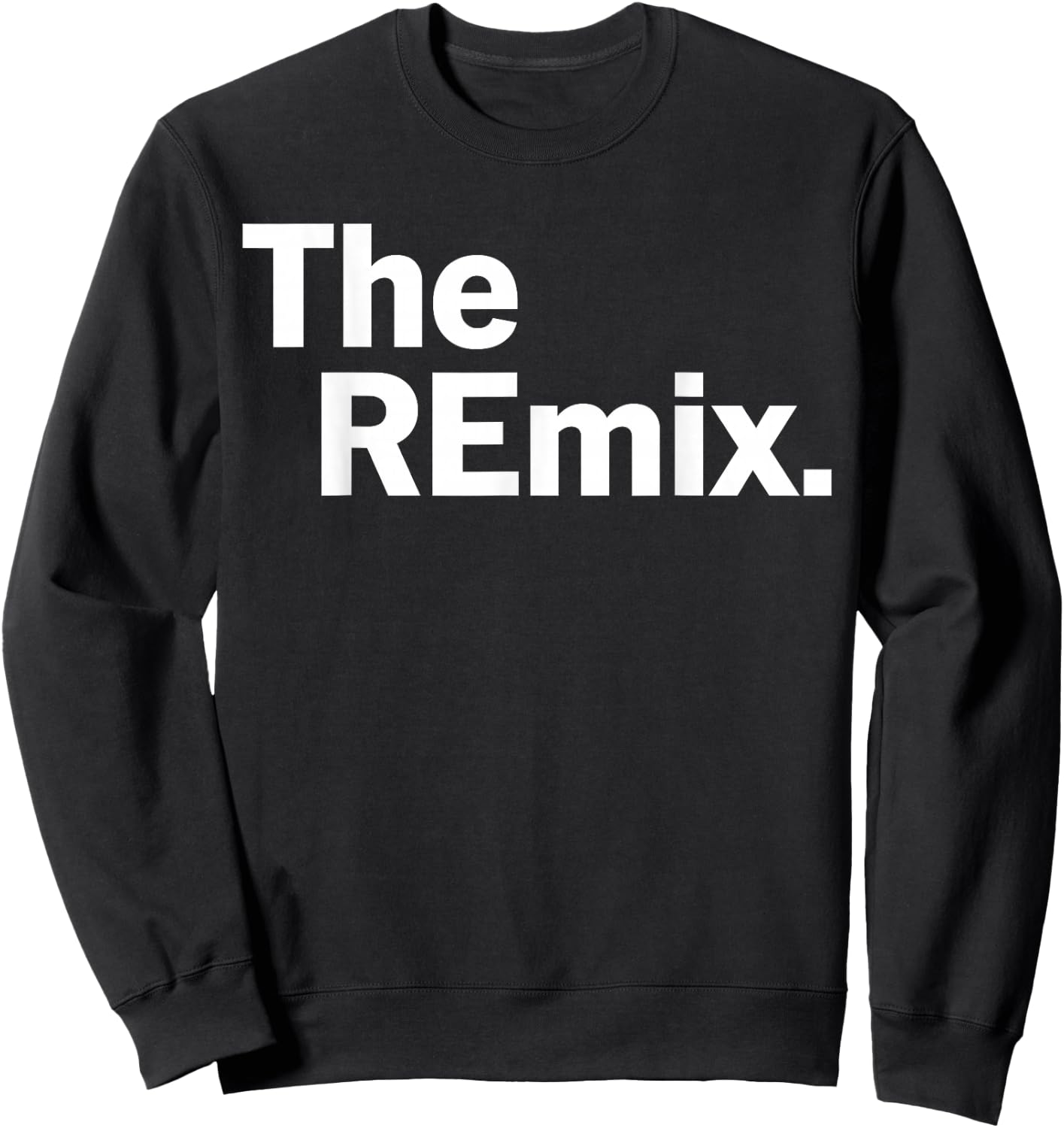 The Original and The Remix Funny Couple Matching Sweatshirt - Sweatshirt | Black