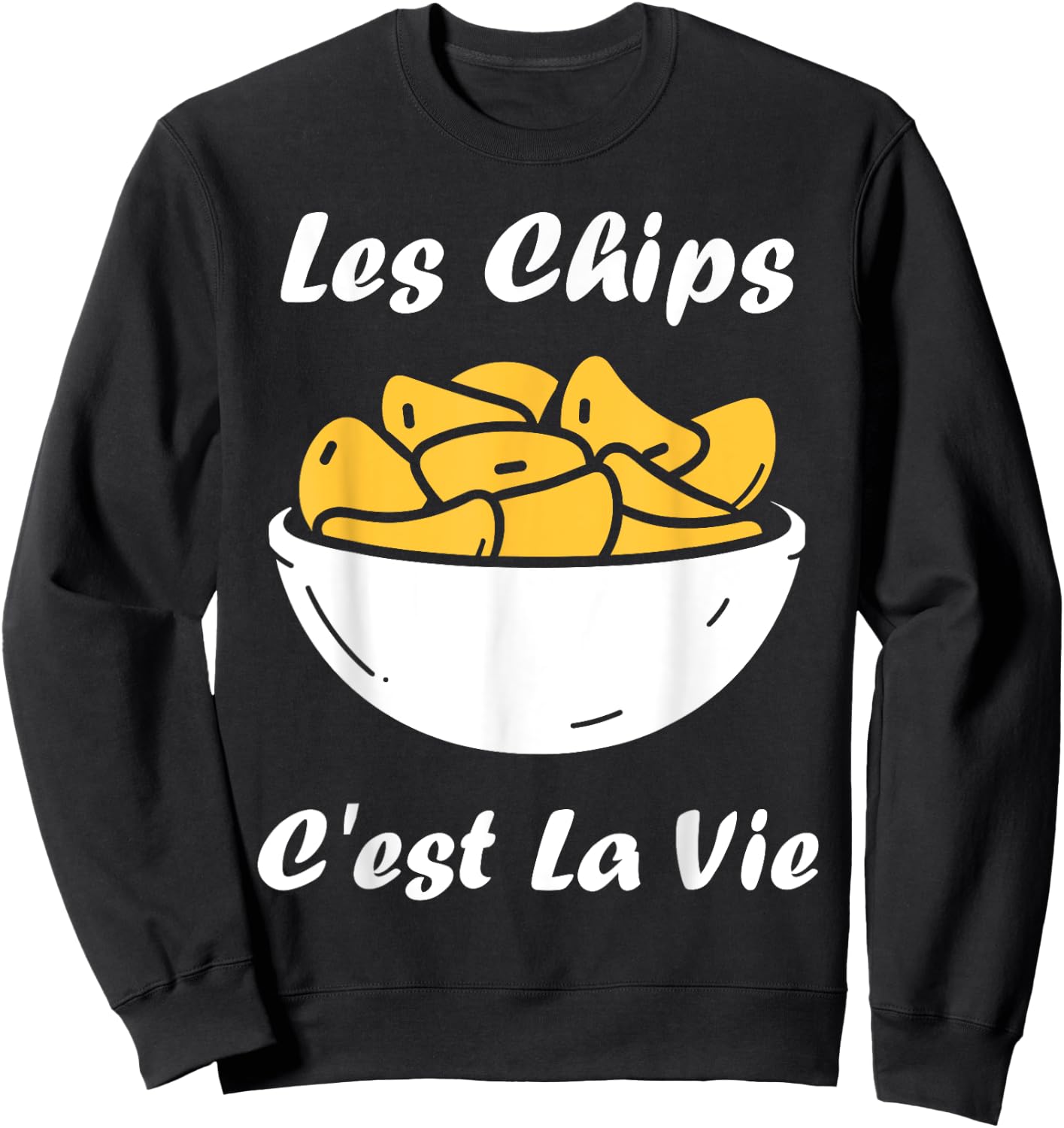 Les chips c'est la vie potato food Humor Chips Sweatshirt - Sweatshirt | Black