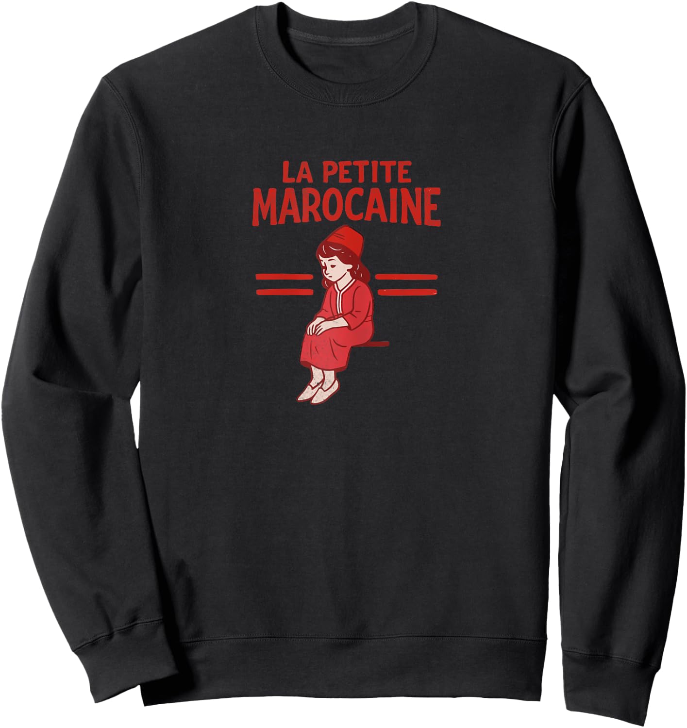 La Petite Marocain Moroccan Girl Gift Woman Morocco Sweatshirt - Sweatshirt | Black