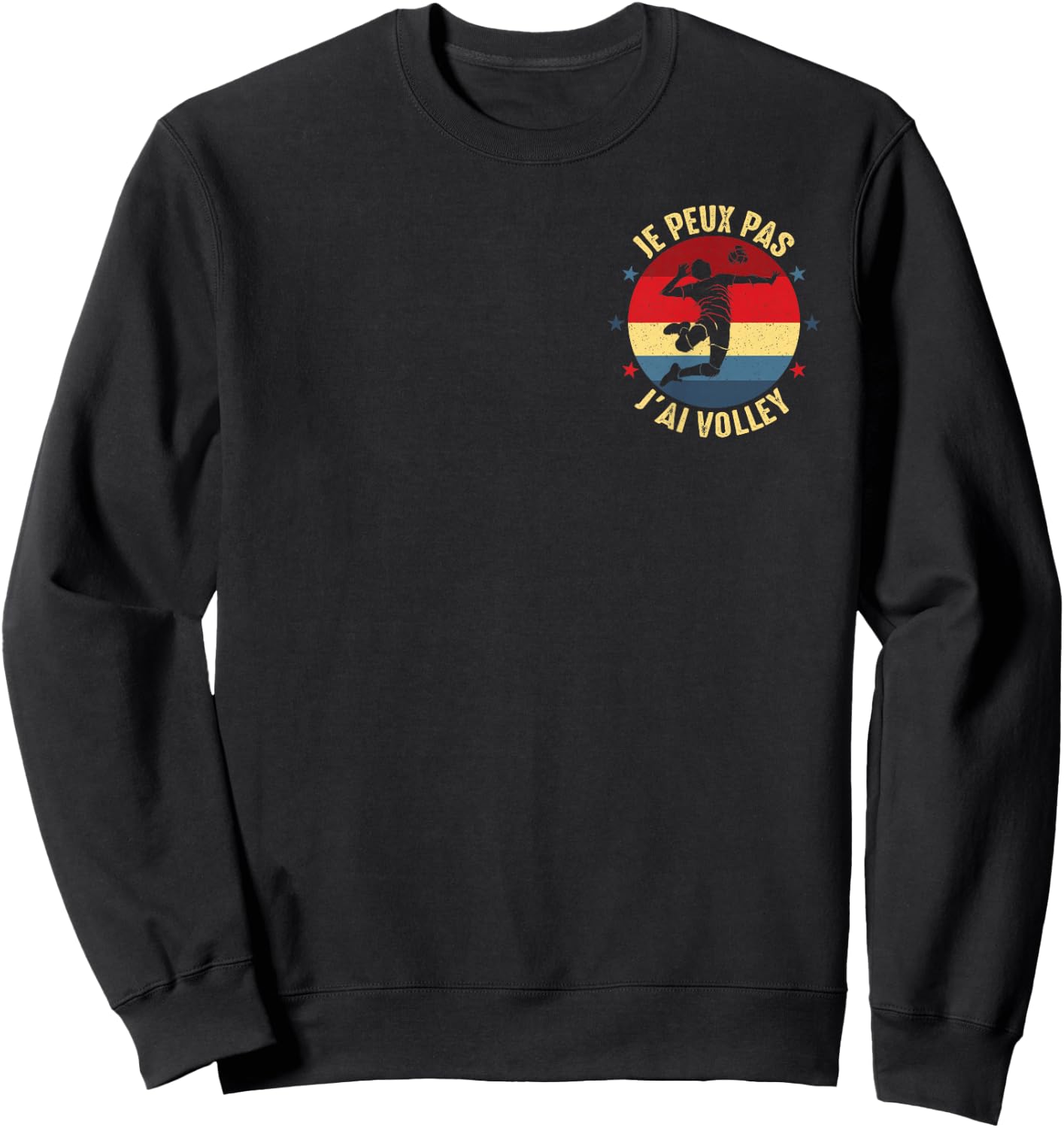 J'Peux pas j'ai Volleyball Volleyball Fan France Funny , Black, S Sweatshirt - Sweatshirt | Black