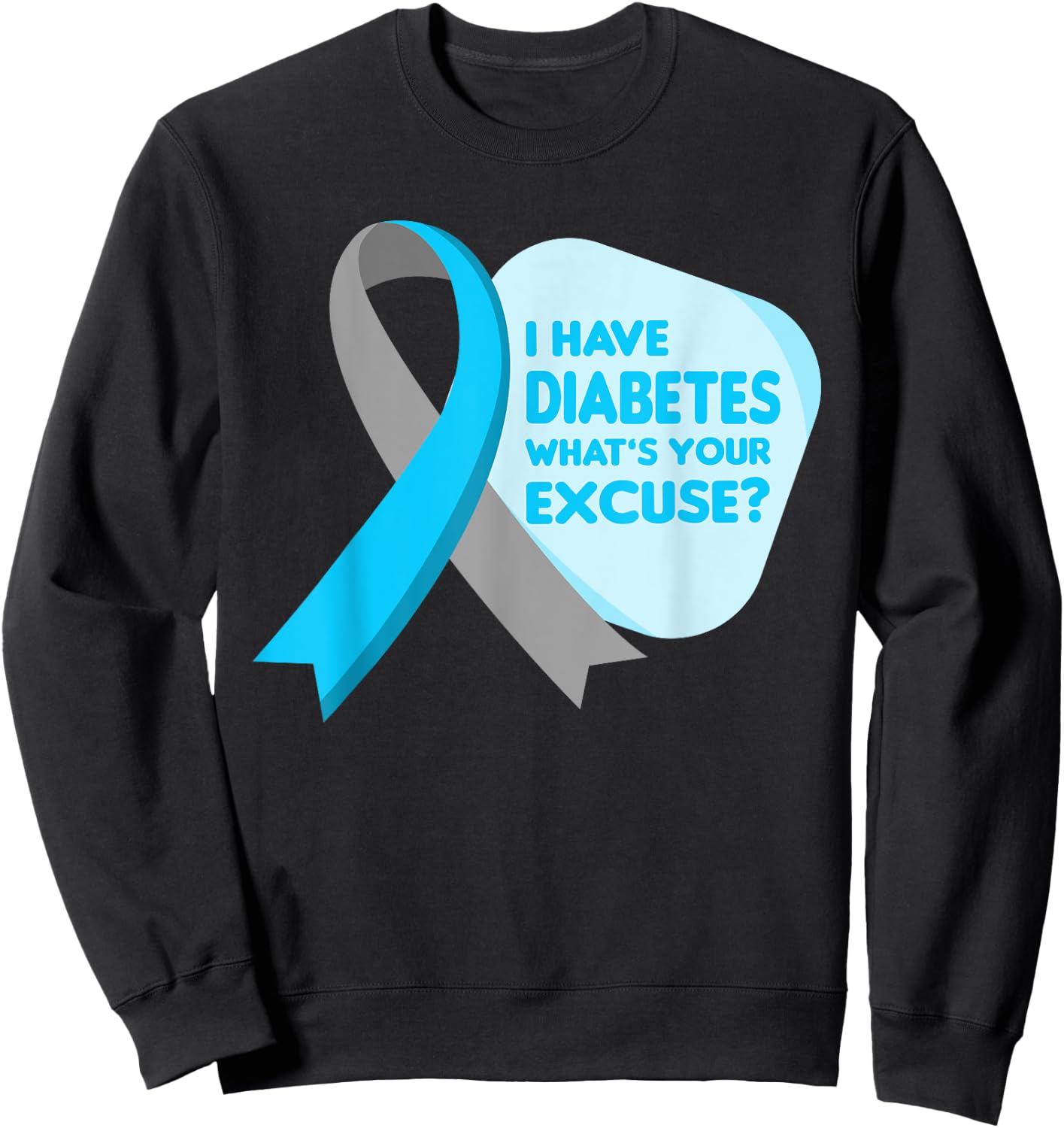 Diabetes Awareness Type 1 Insulin Pancreas Low Blood Sugar Sweatshirt - Sweatshirt | Black